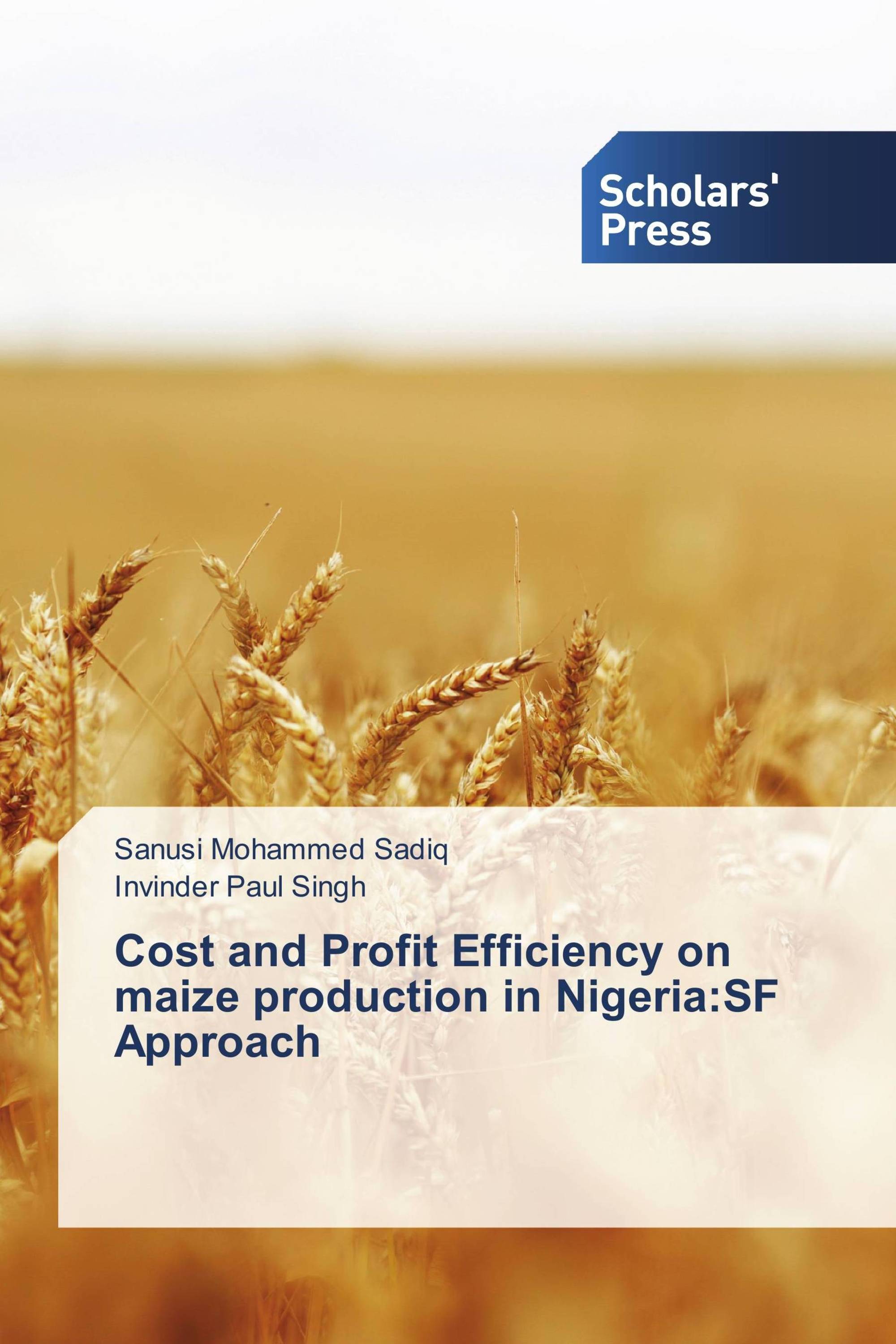 Cost and Profit Efficiency on maize production in Nigeria:SF Approach