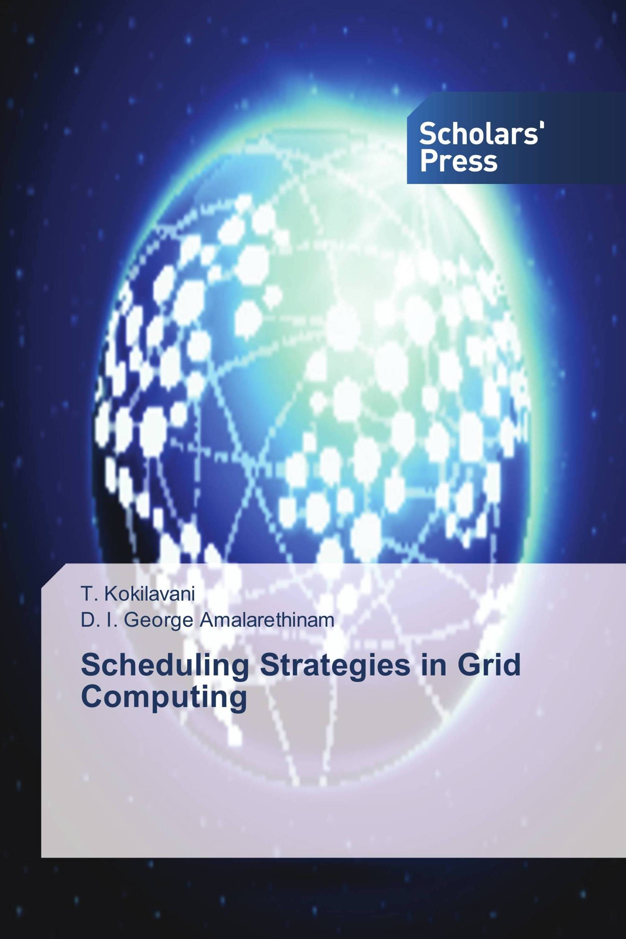 Scheduling Strategies in Grid Computing