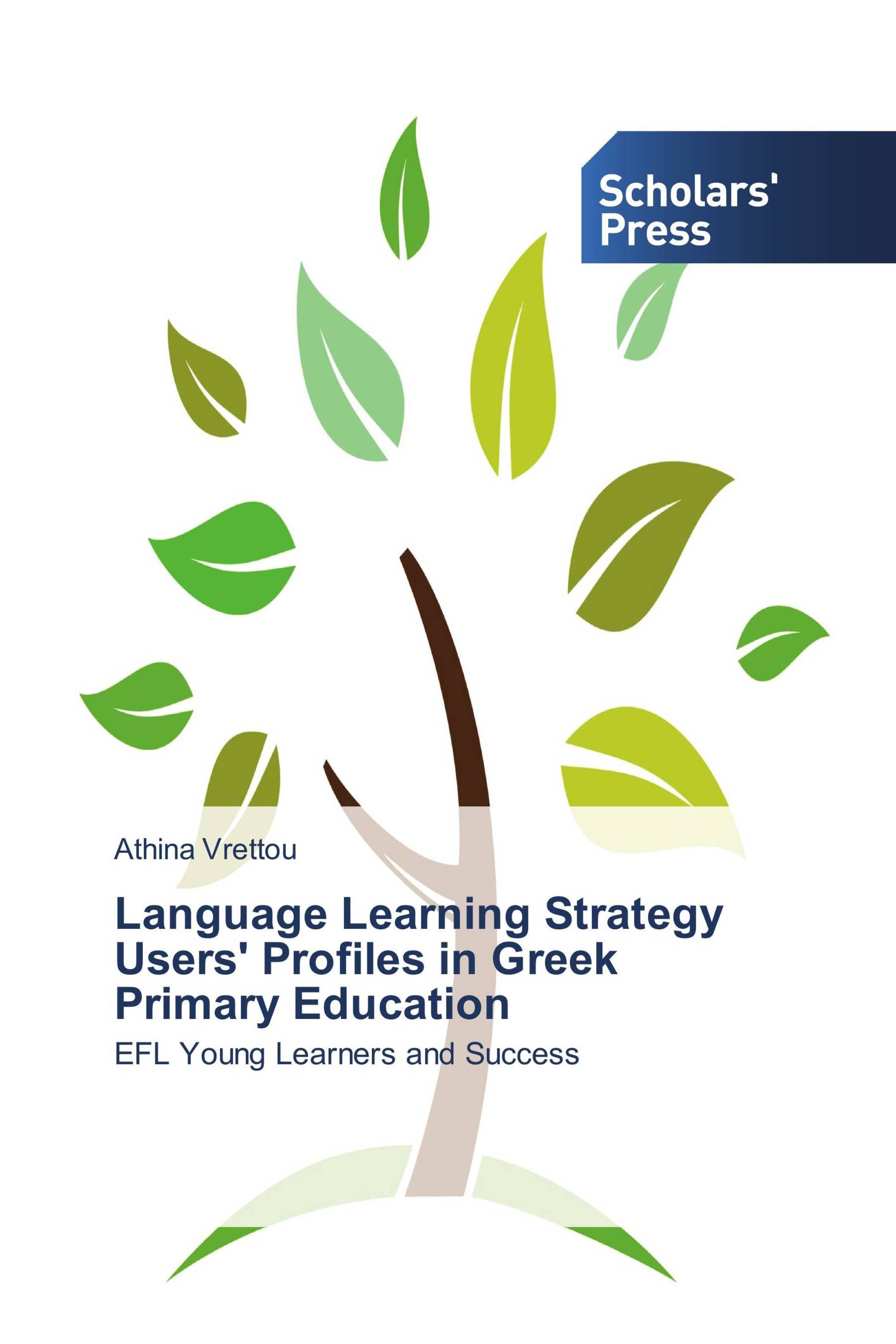 Language Learning Strategy Users' Profiles in Greek Primary Education