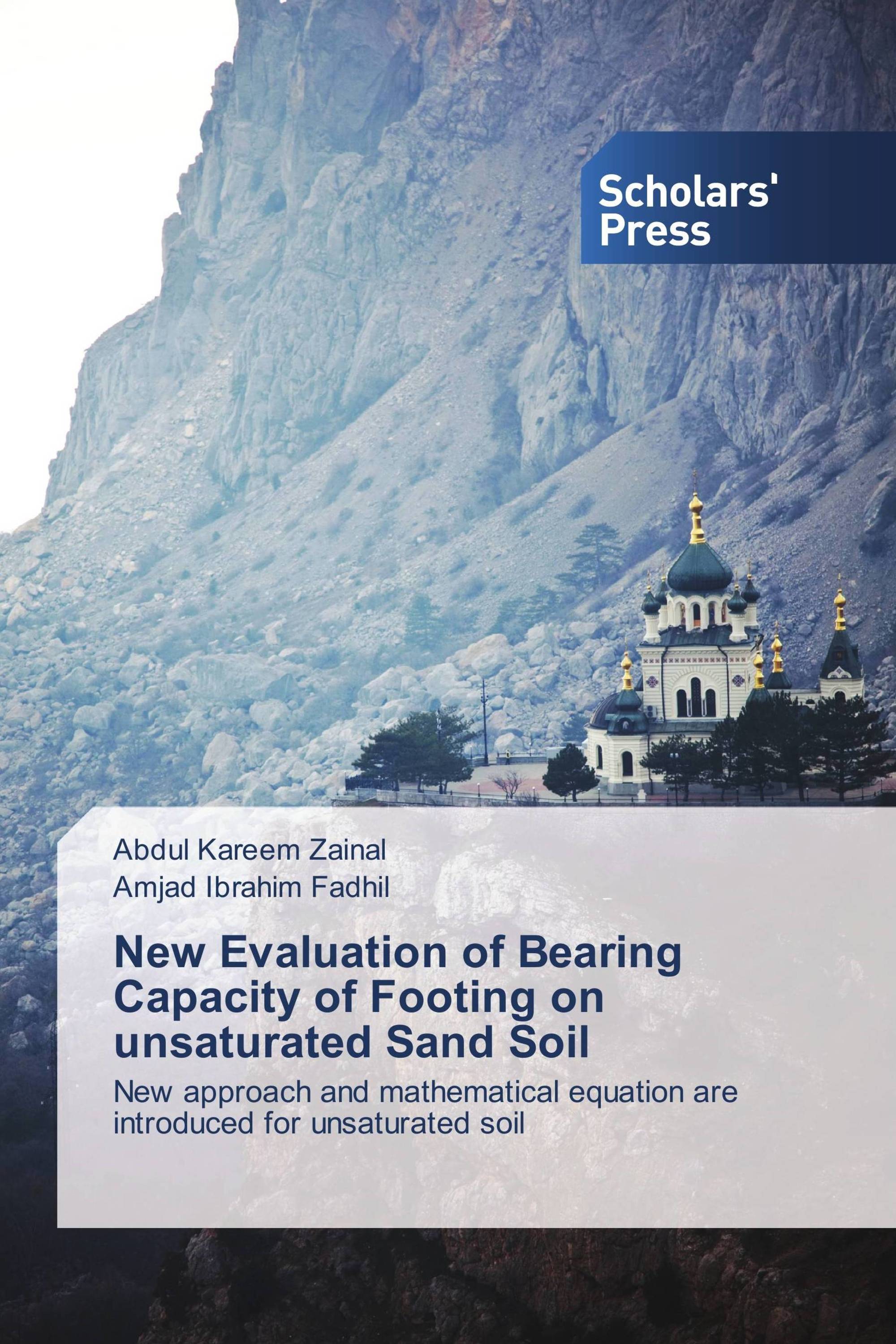 New Evaluation of Bearing Capacity of Footing on unsaturated Sand Soil