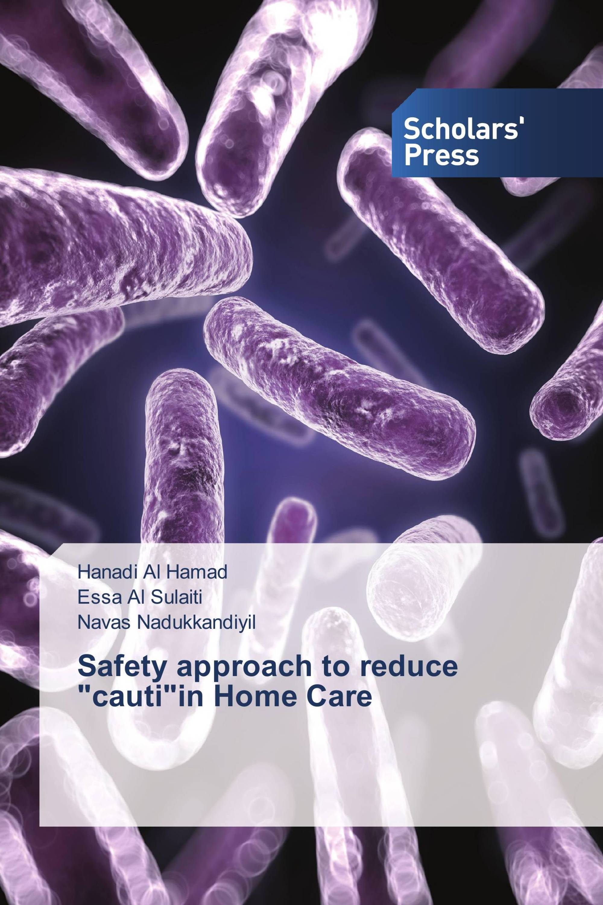 Safety approach to reduce "cauti"in Home Care