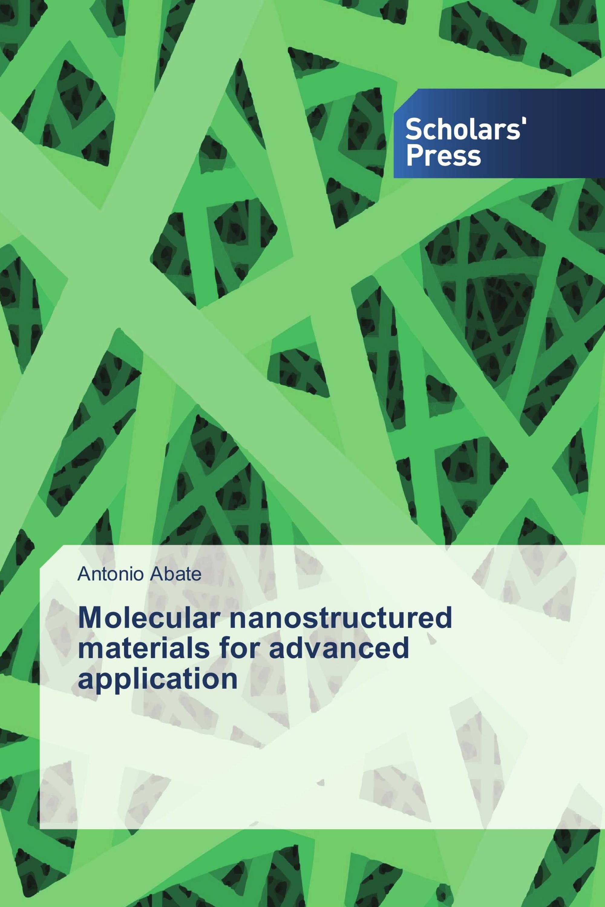 Molecular nanostructured materials for advanced application