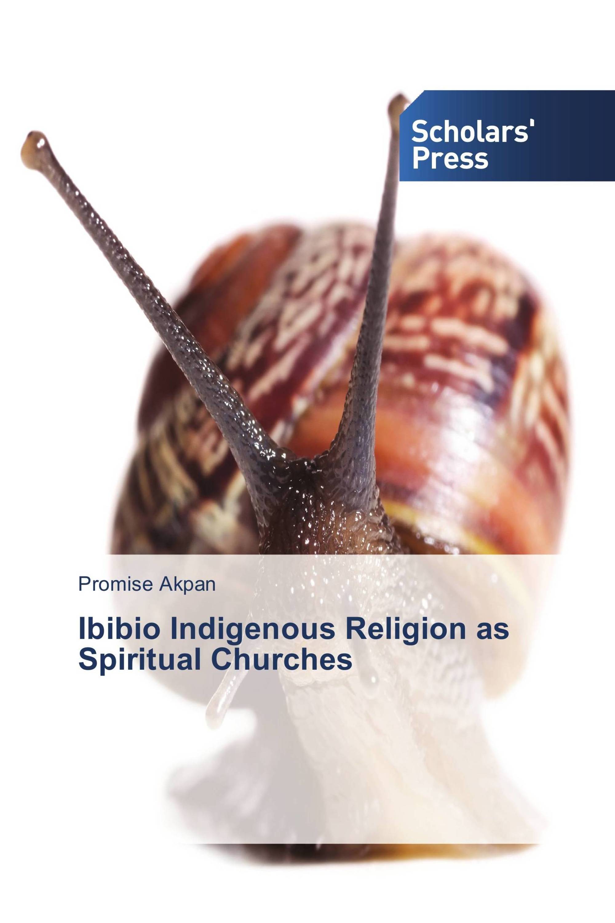 Ibibio Indigenous Religion as Spiritual Churches