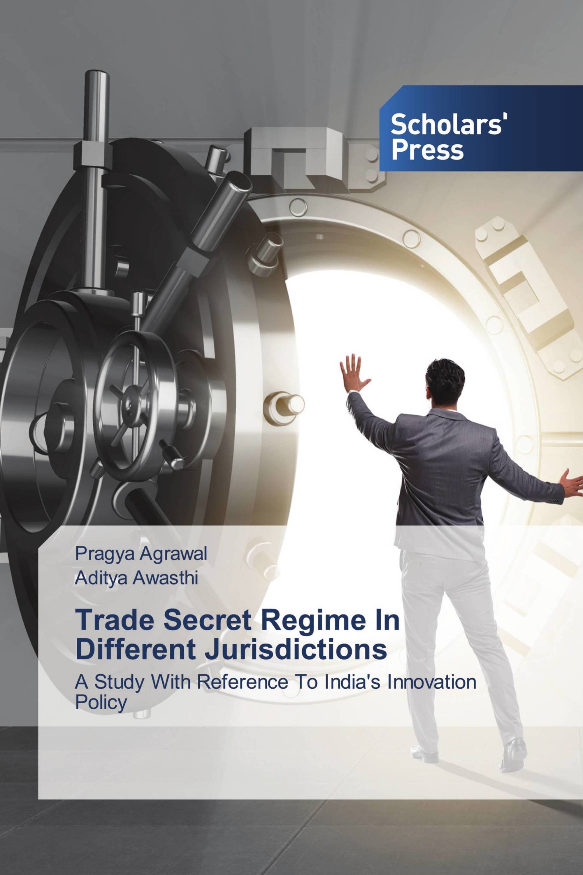 Trade Secret Regime In Different Jurisdictions