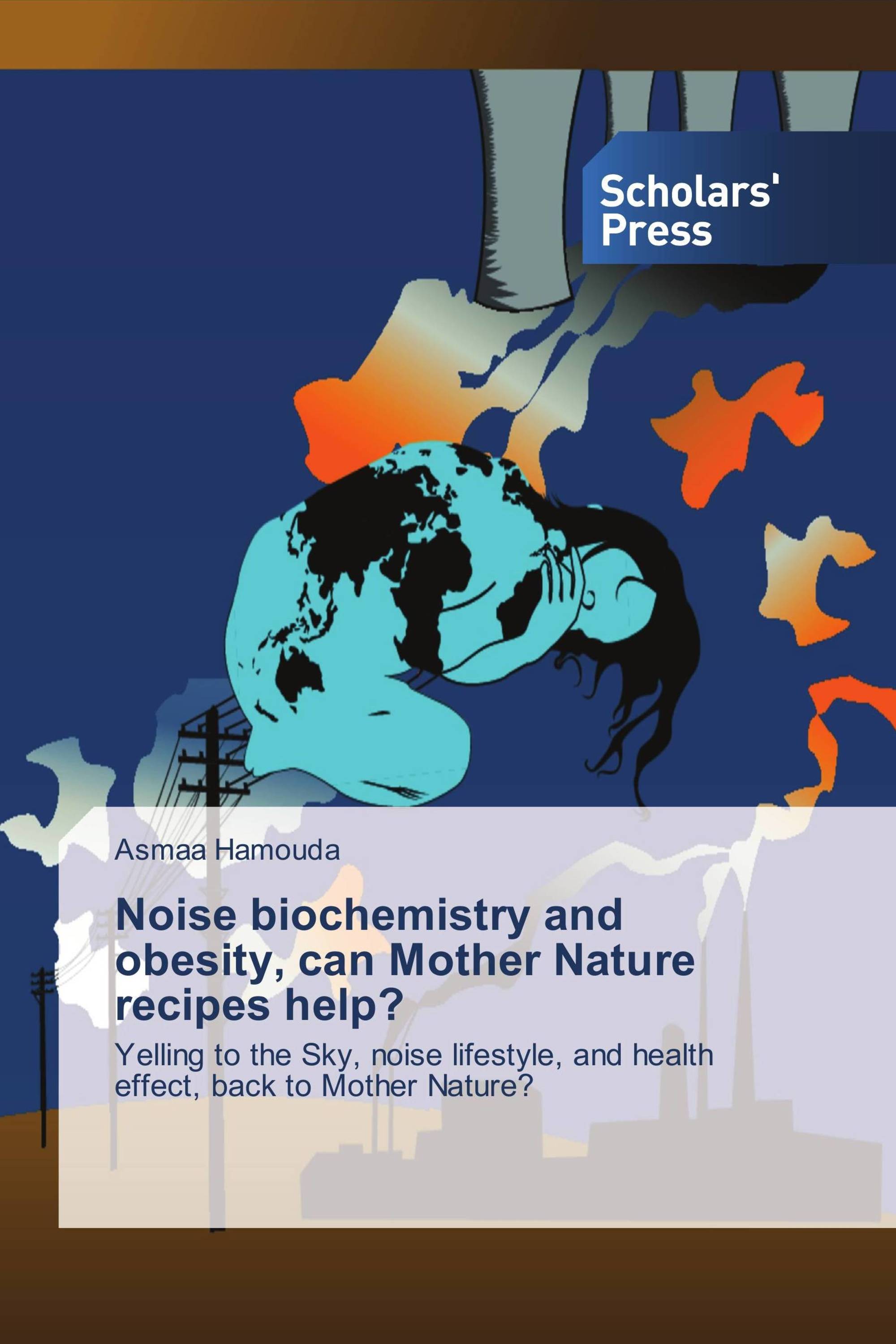 Noise biochemistry and obesity, can Mother Nature recipes help?