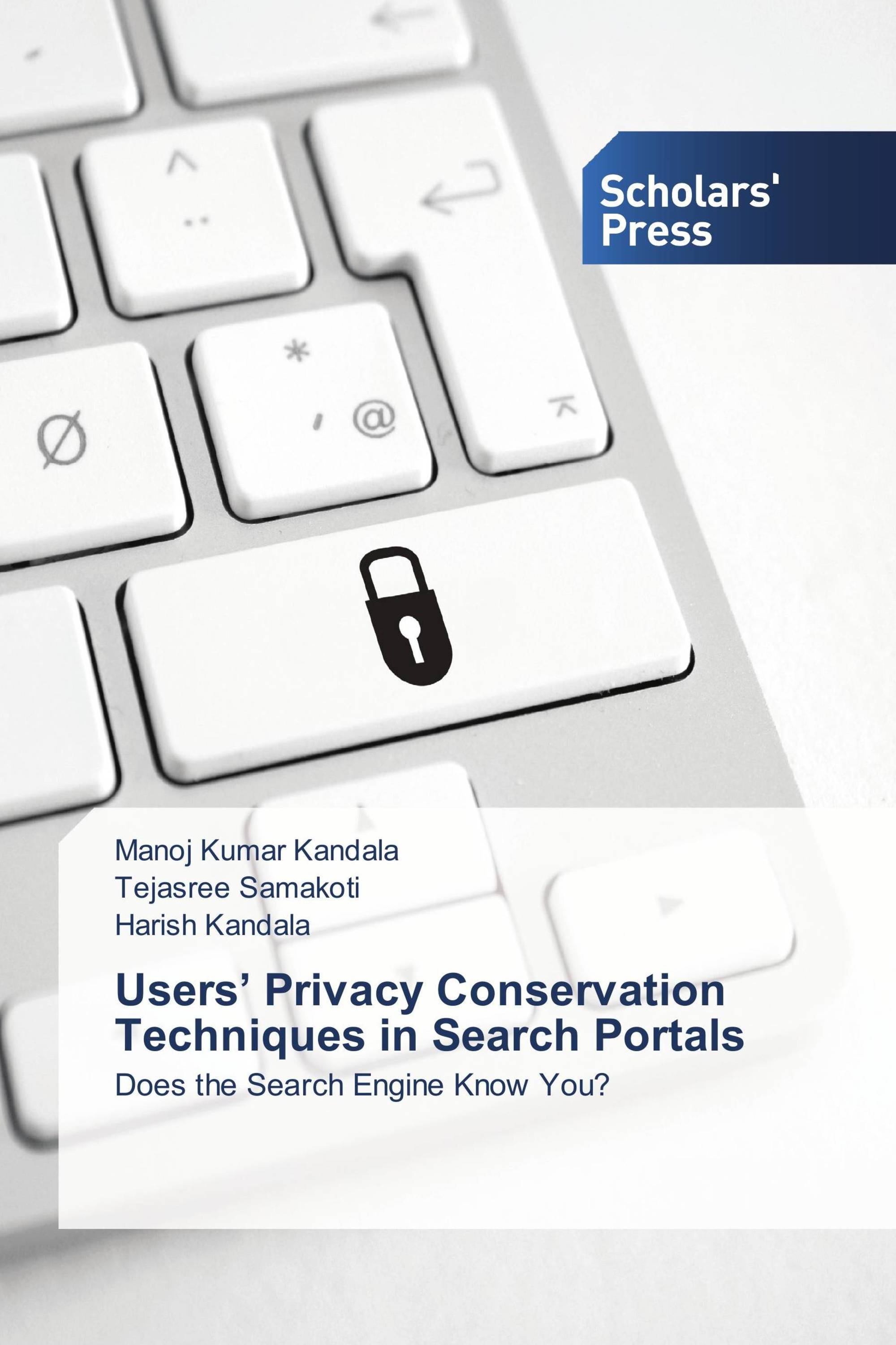 Users’ Privacy Conservation Techniques in Search Portals