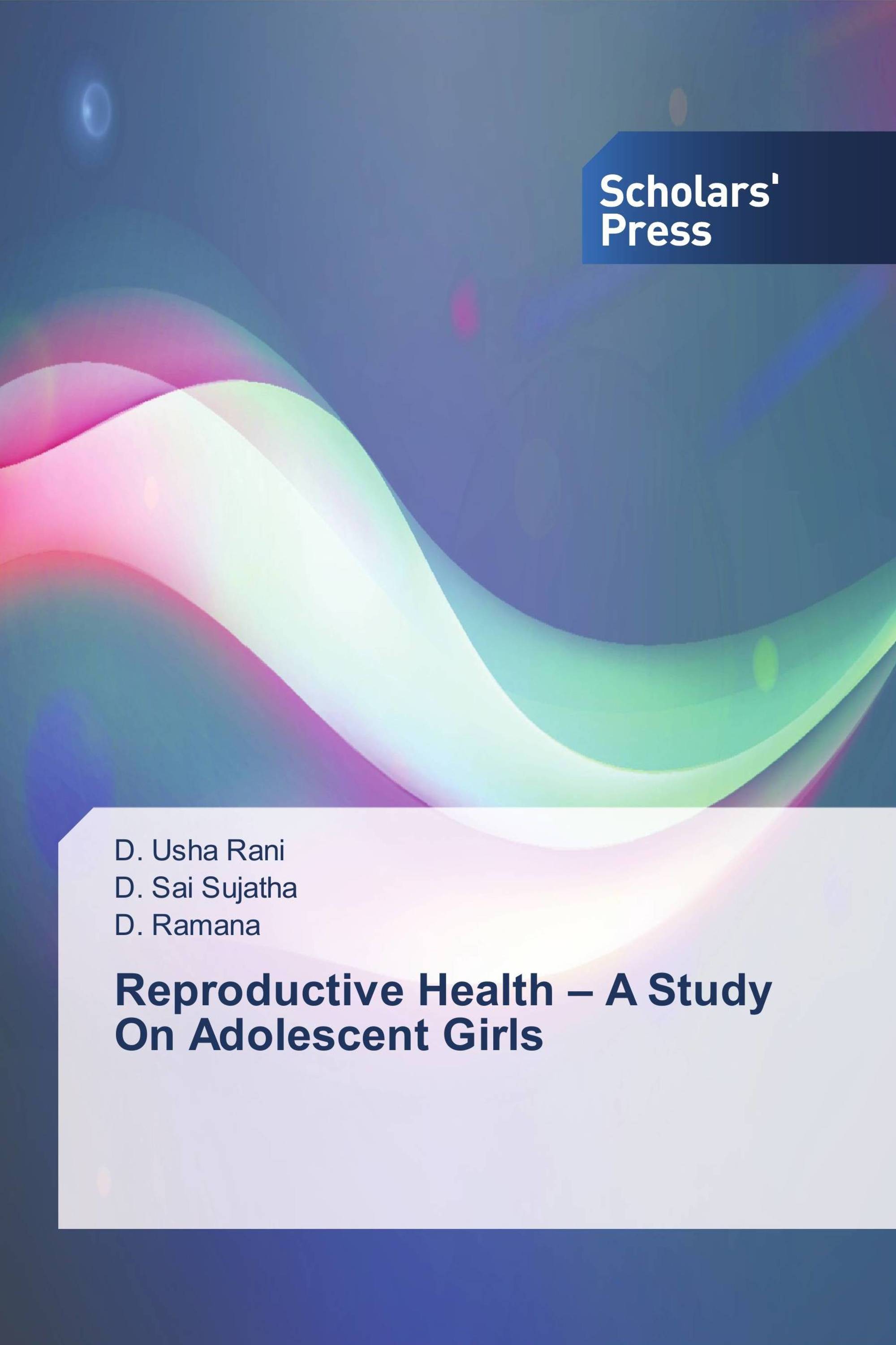 Reproductive Health – A Study On Adolescent Girls