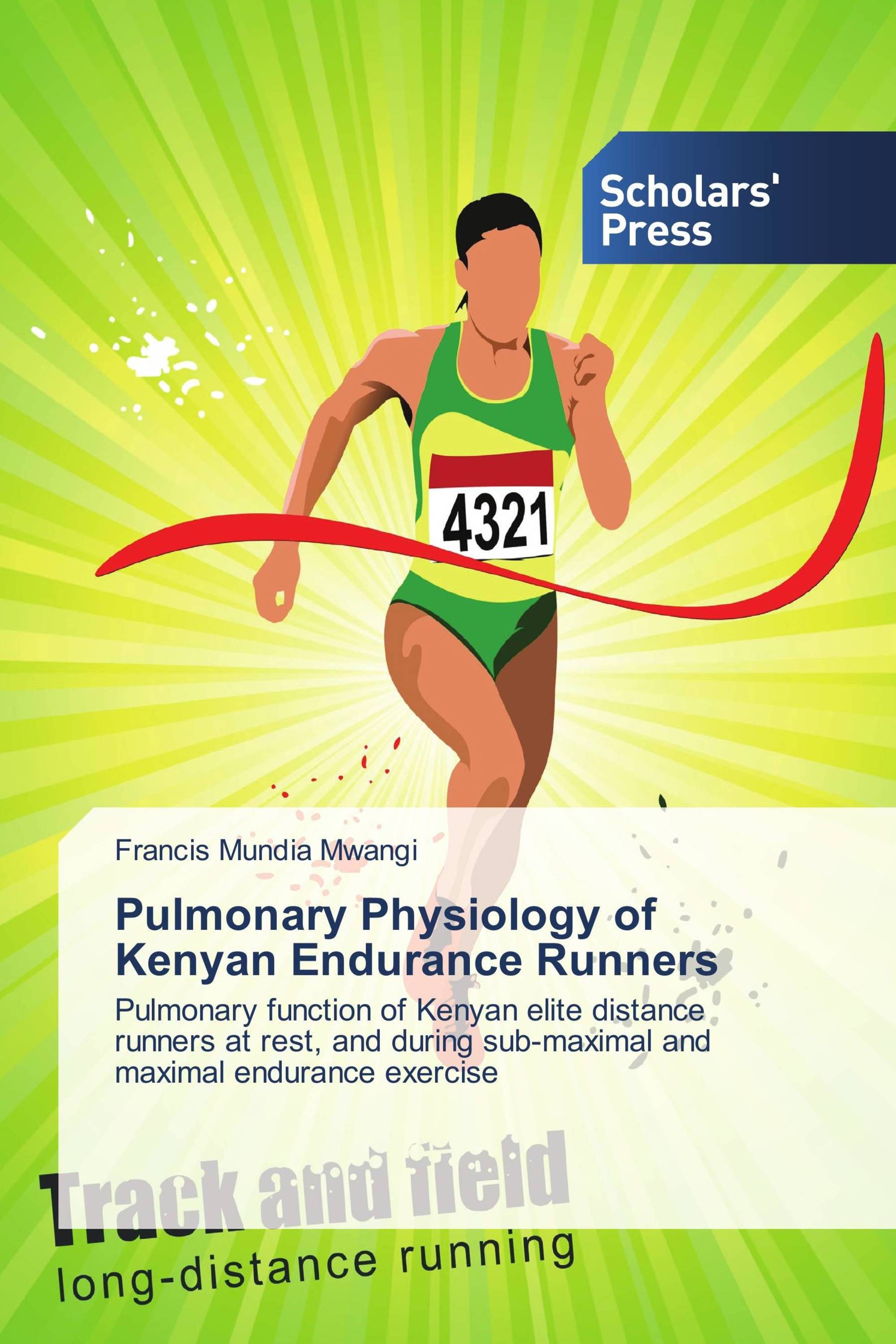 Pulmonary Physiology of Kenyan Endurance Runners