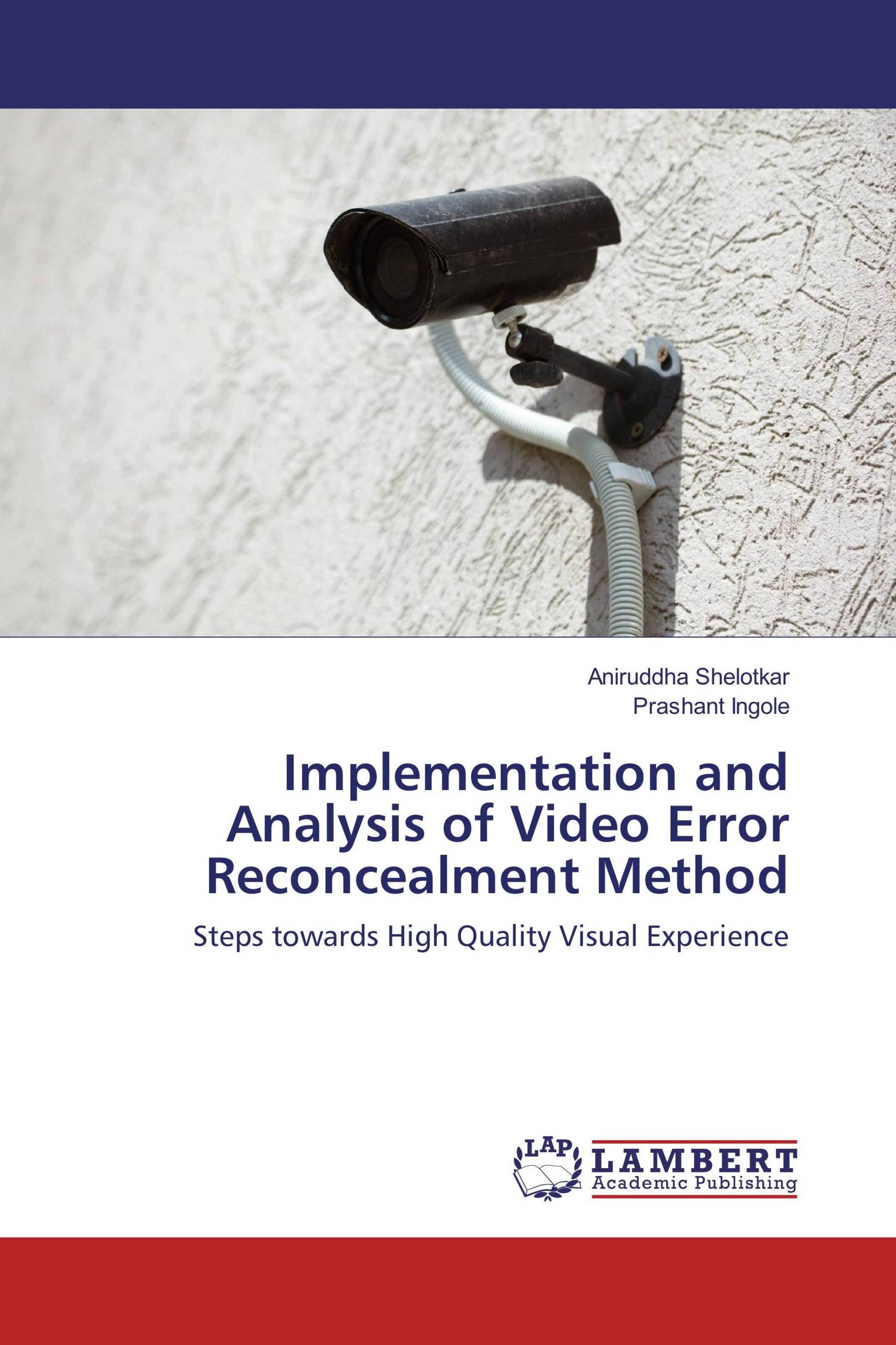 Implementation and Analysis of Video Error Reconcealment Method