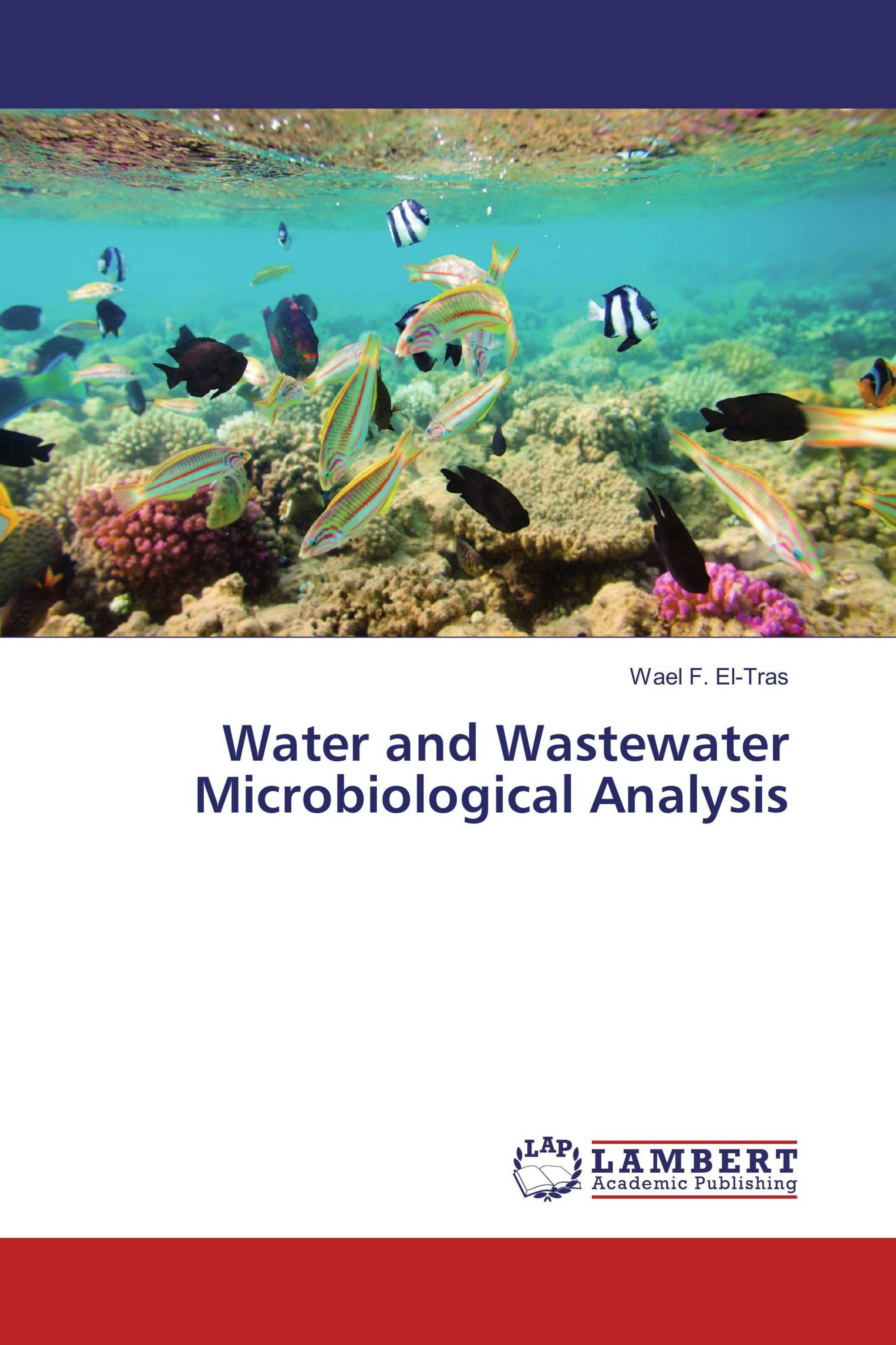 Water and Wastewater Microbiological Analysis