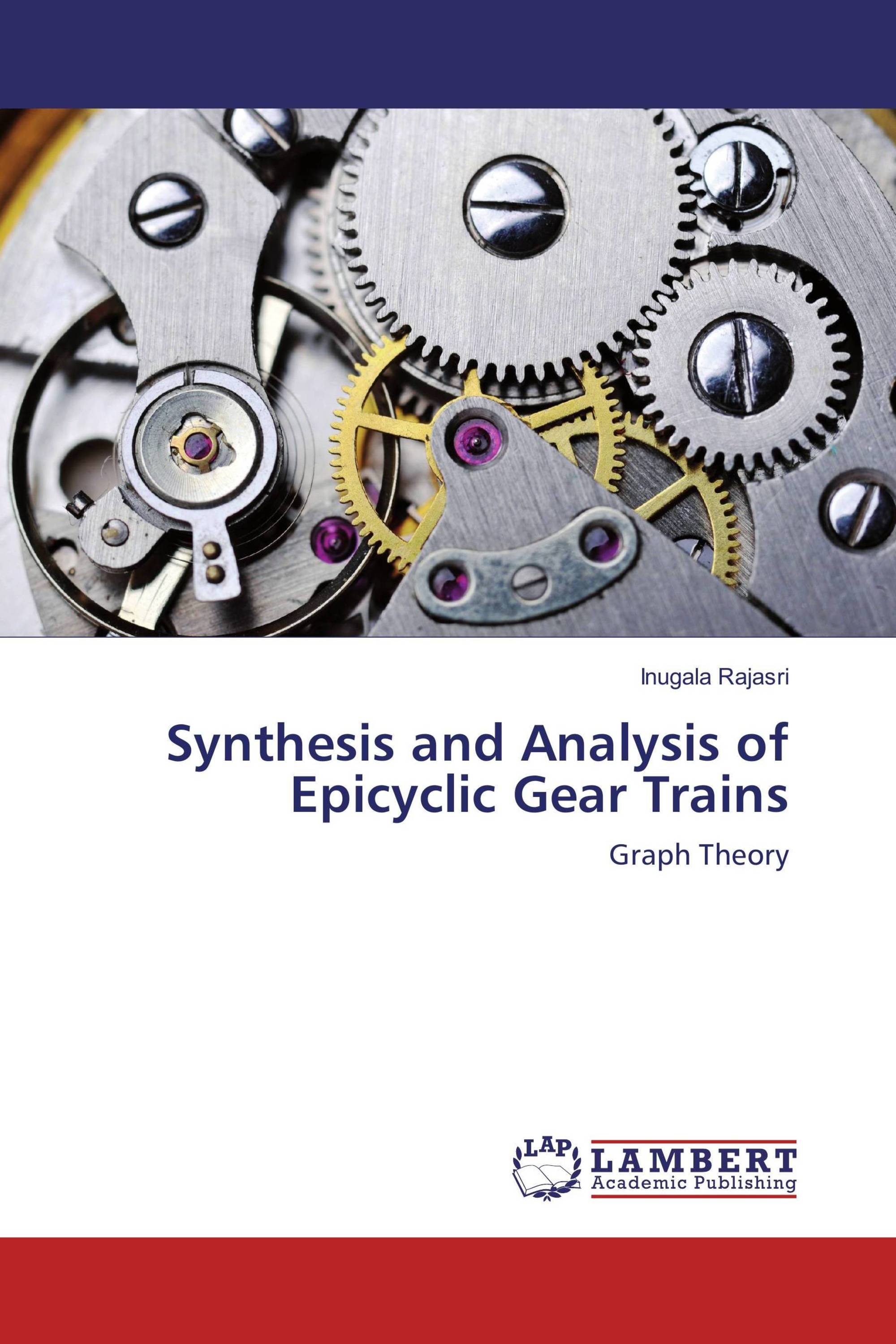 Synthesis and Analysis of Epicyclic Gear Trains