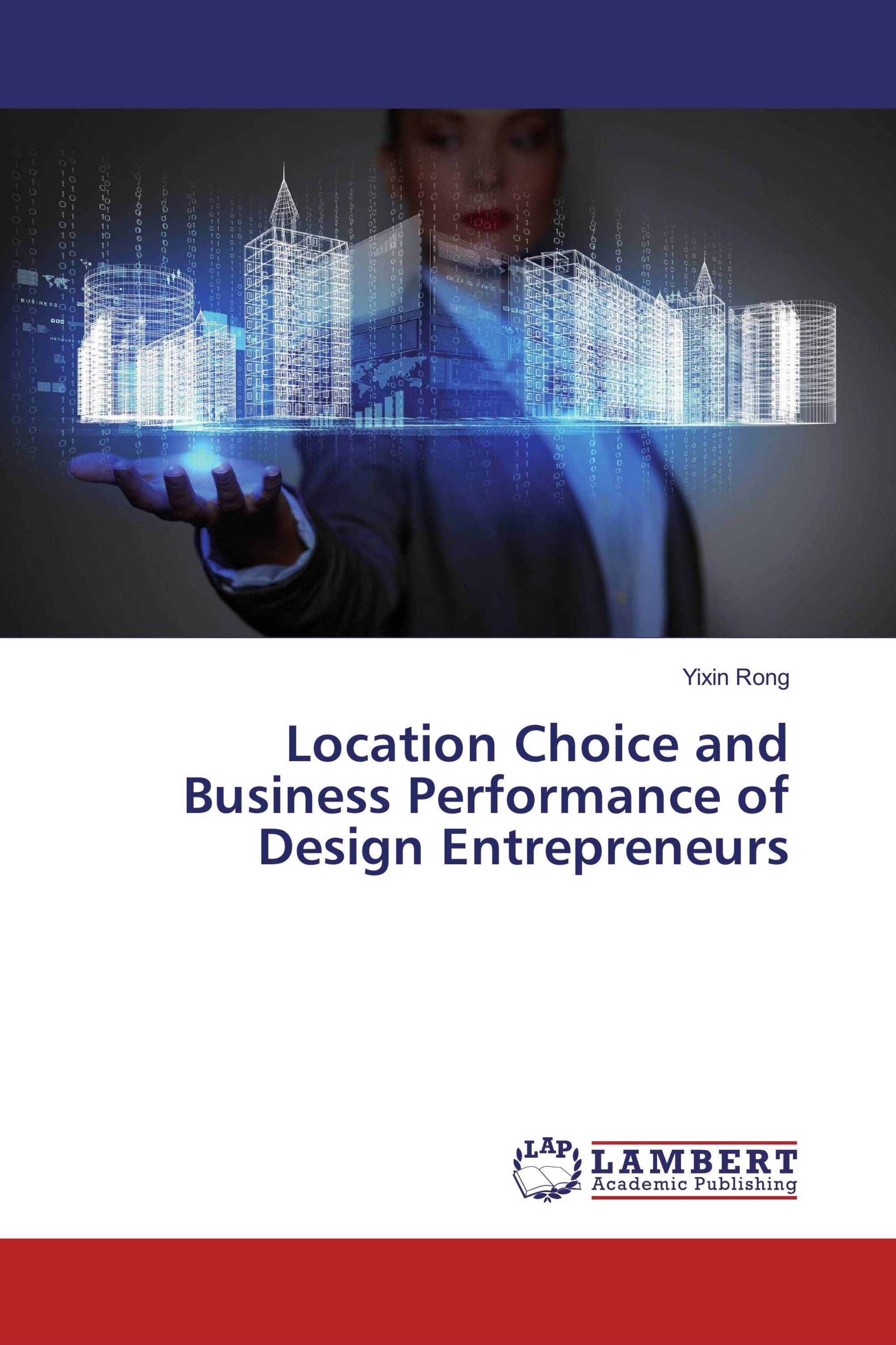 Location Choice and Business Performance of Design Entrepreneurs