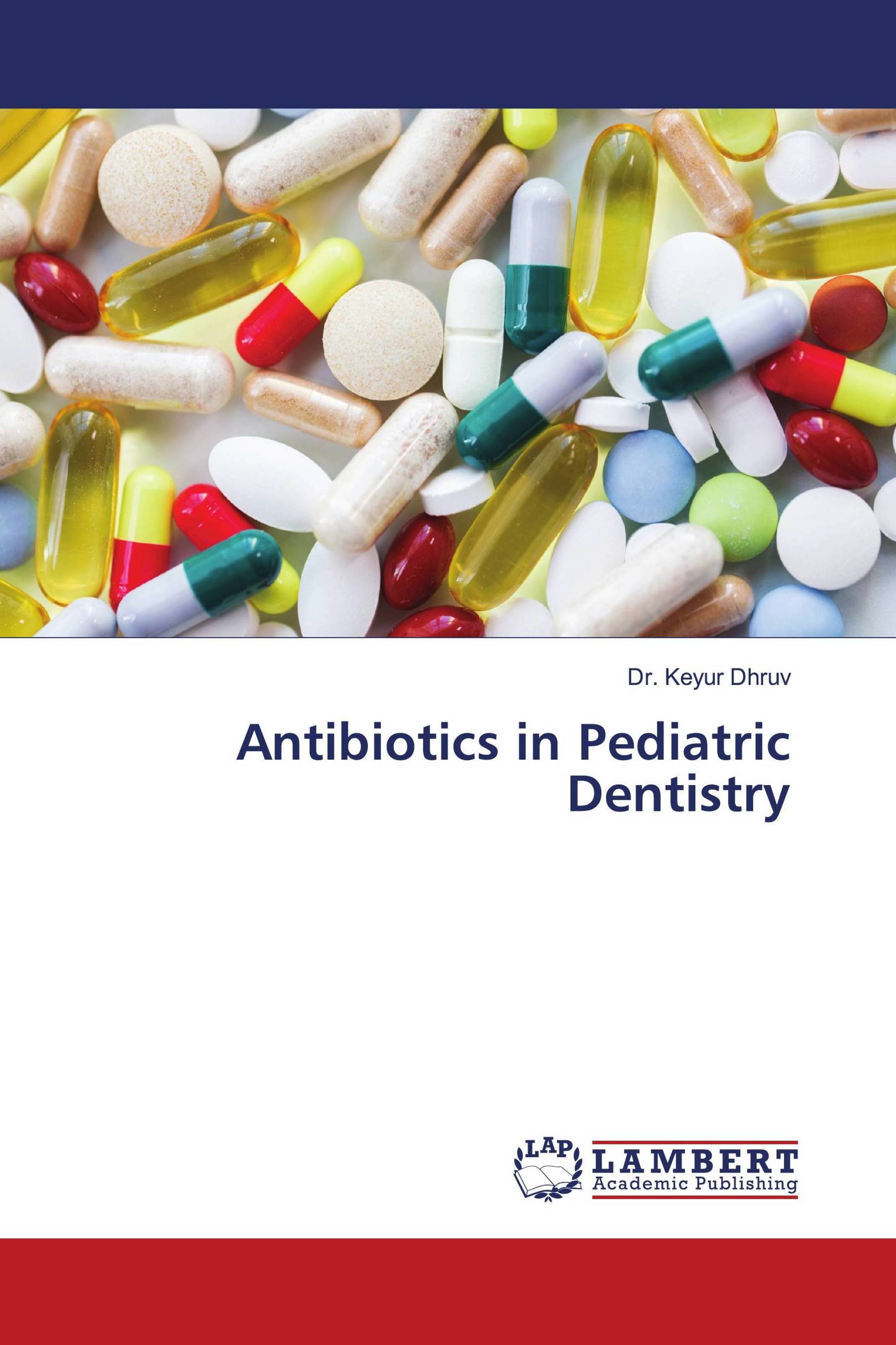 Antibiotics in Pediatric Dentistry