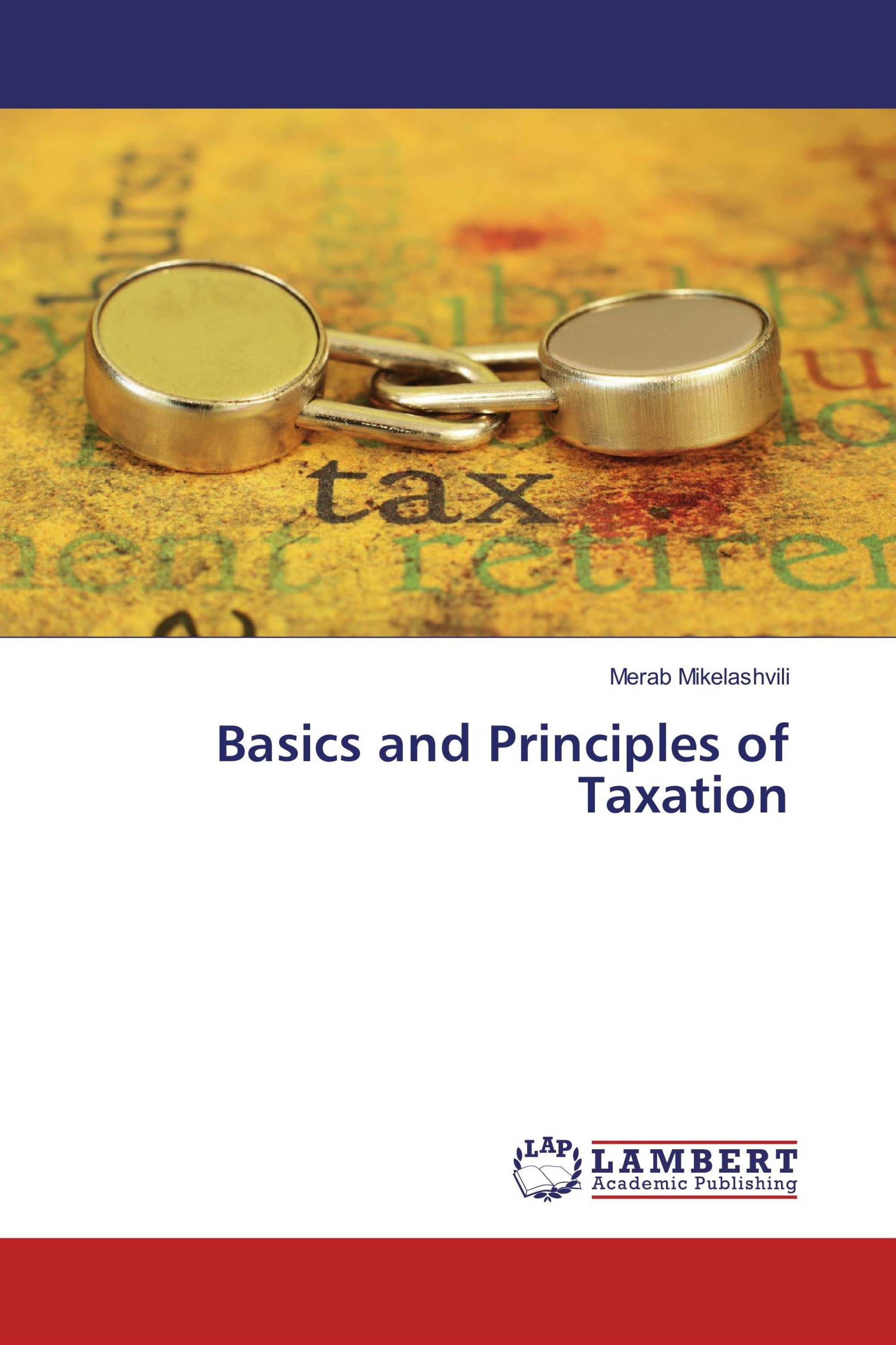 Basics and Principles of Taxation