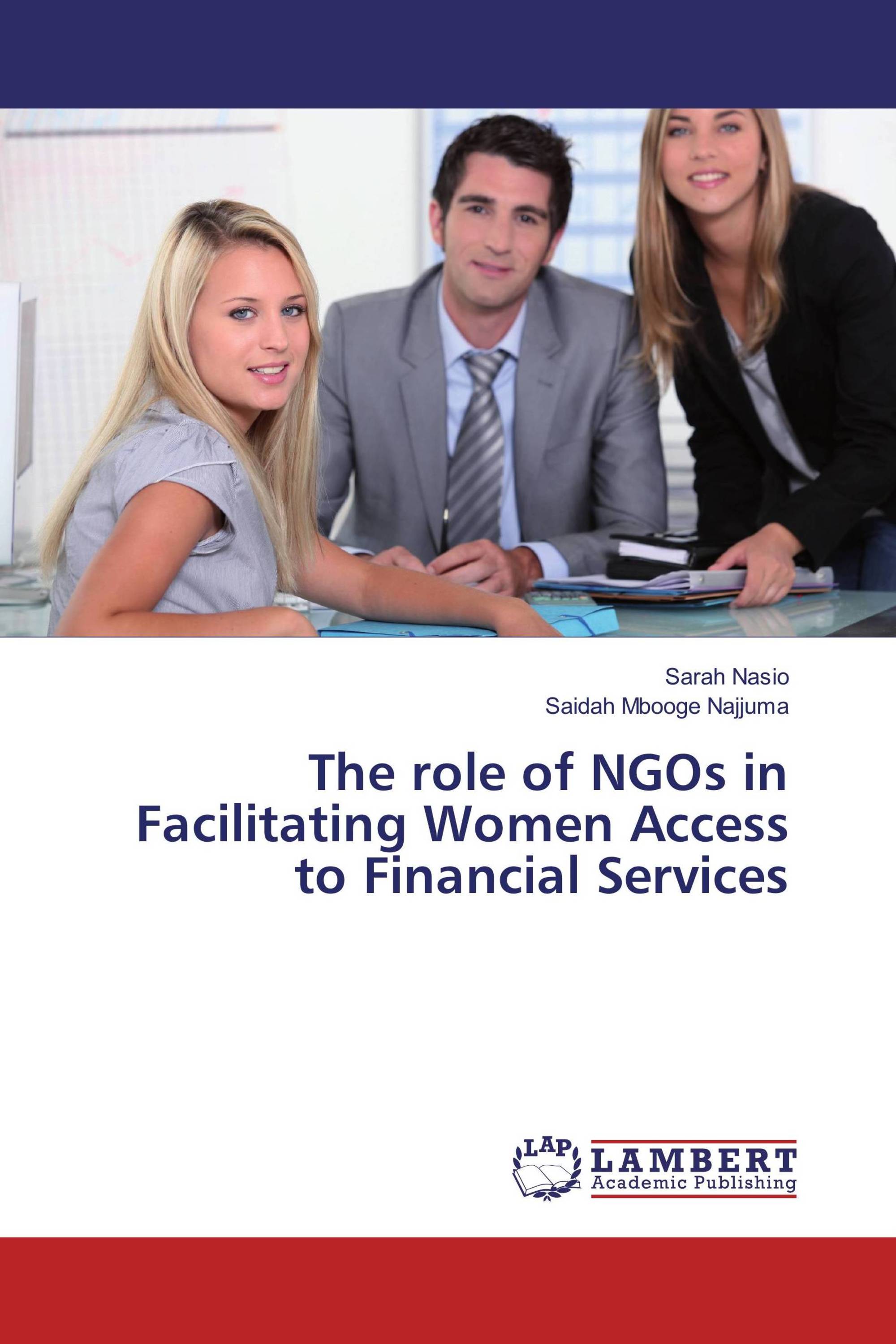 The role of NGOs in Facilitating Women Access to Financial Services