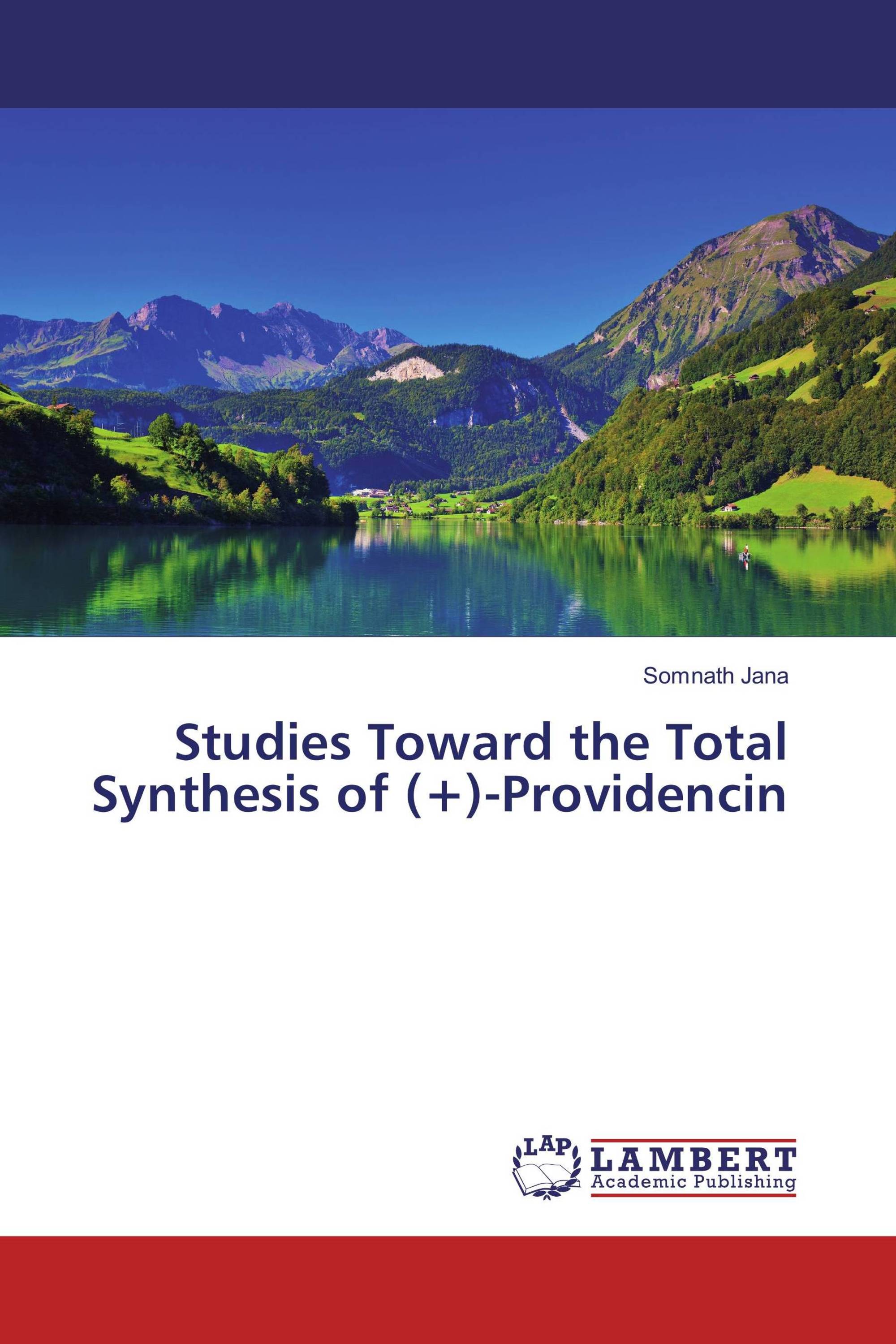 Studies Toward the Total Synthesis of (+)-Providencin