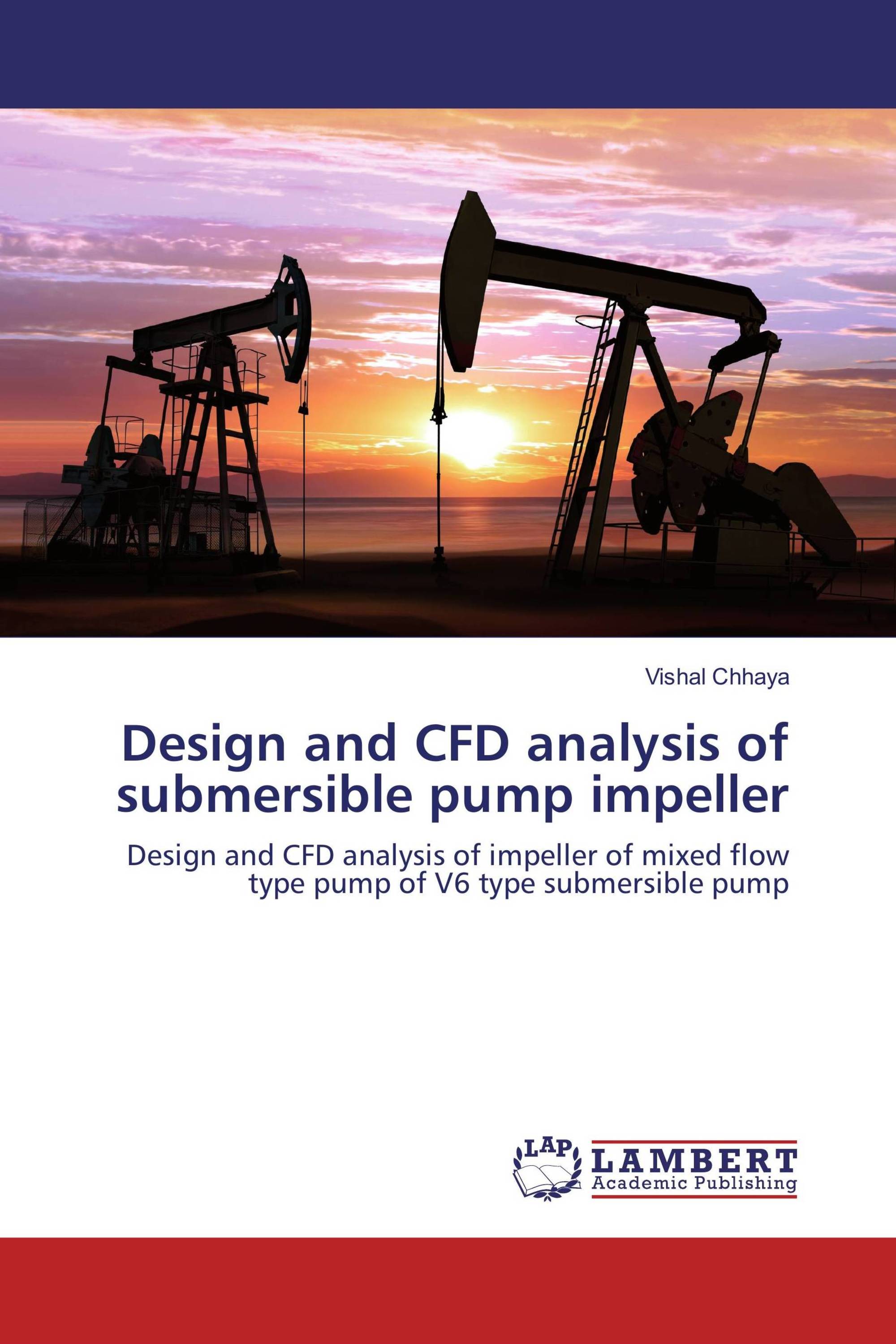 Design and CFD analysis of submersible pump impeller