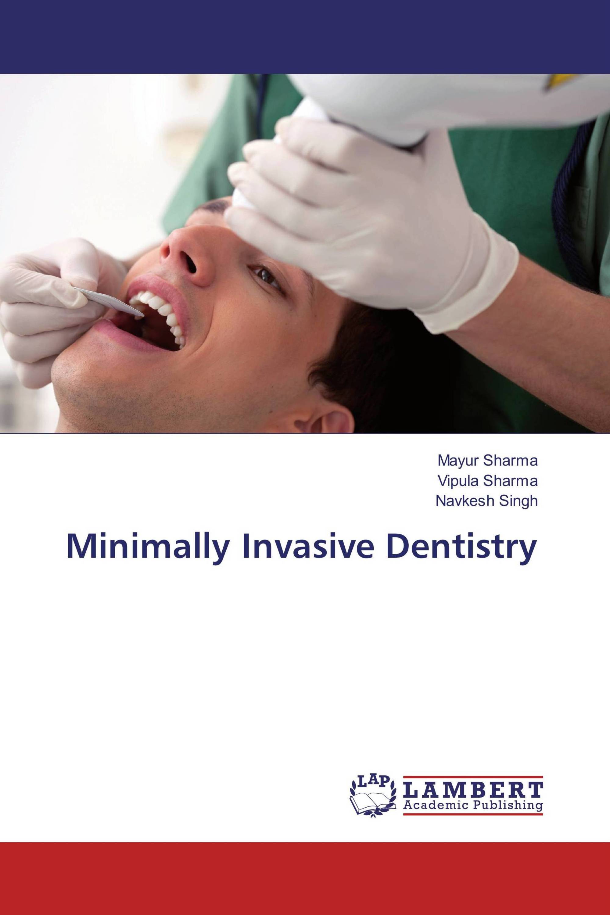 Minimally Invasive Dentistry 978 3 659 86799 6 9783659867996 3659867993 9996