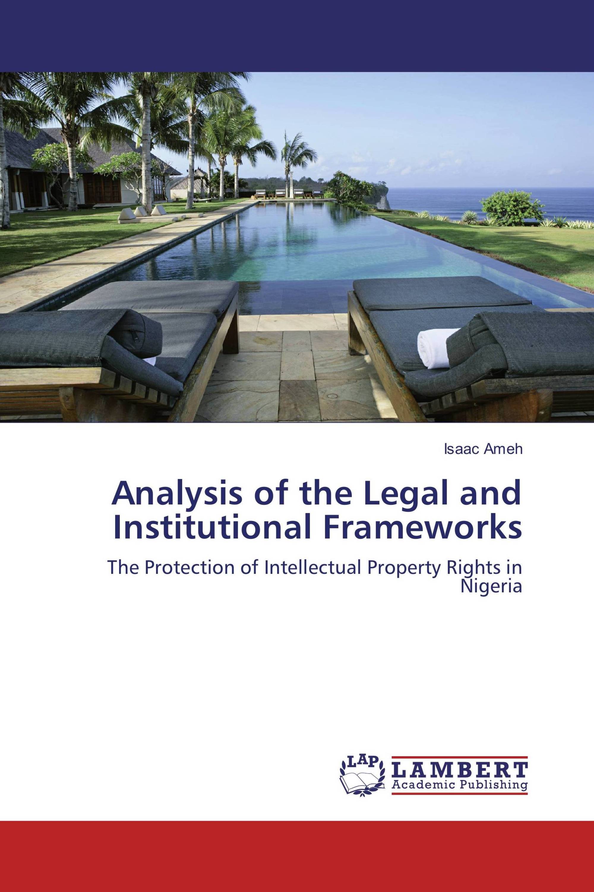 Analysis of the Legal and Institutional Frameworks