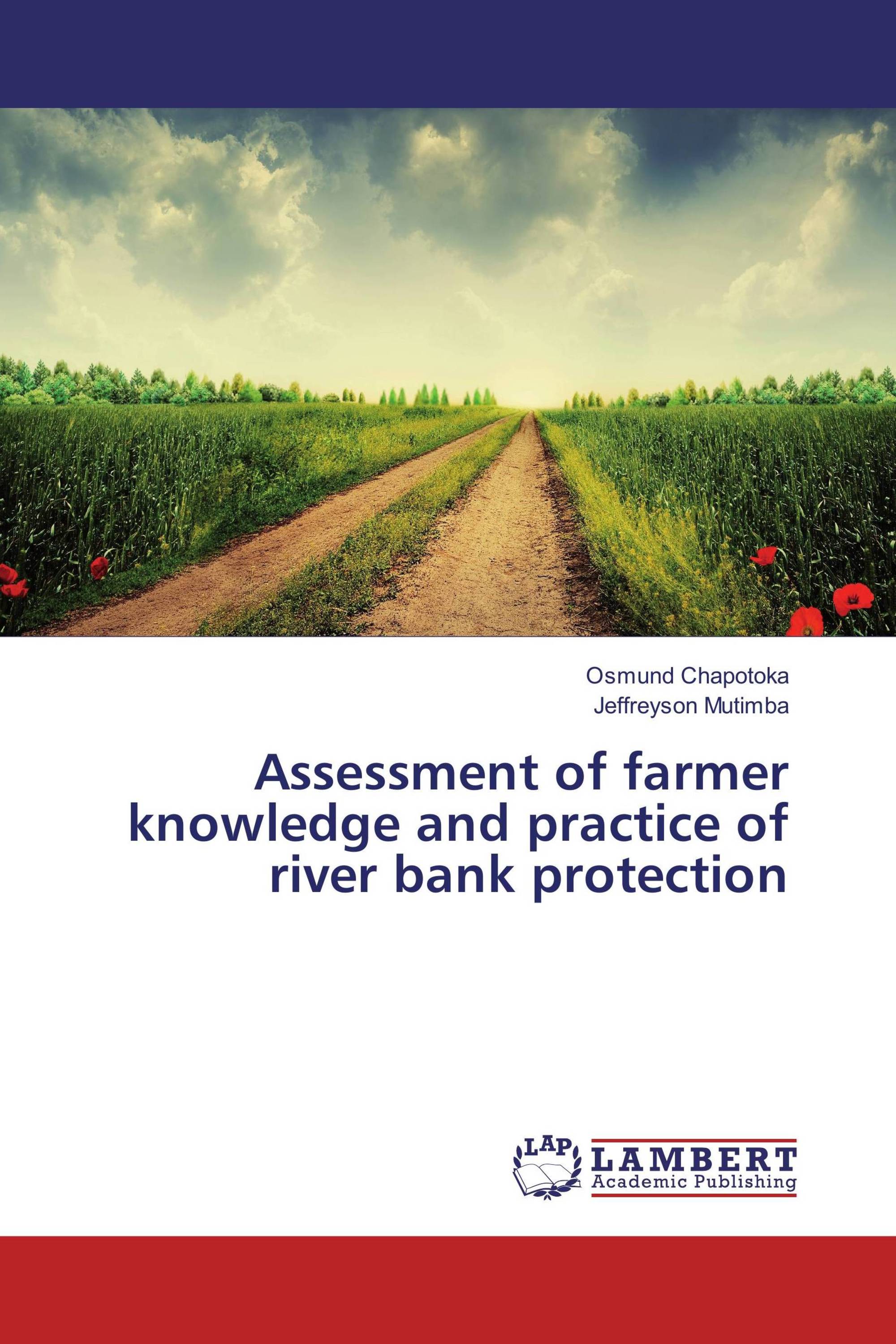 Assessment of farmer knowledge and practice of river bank protection