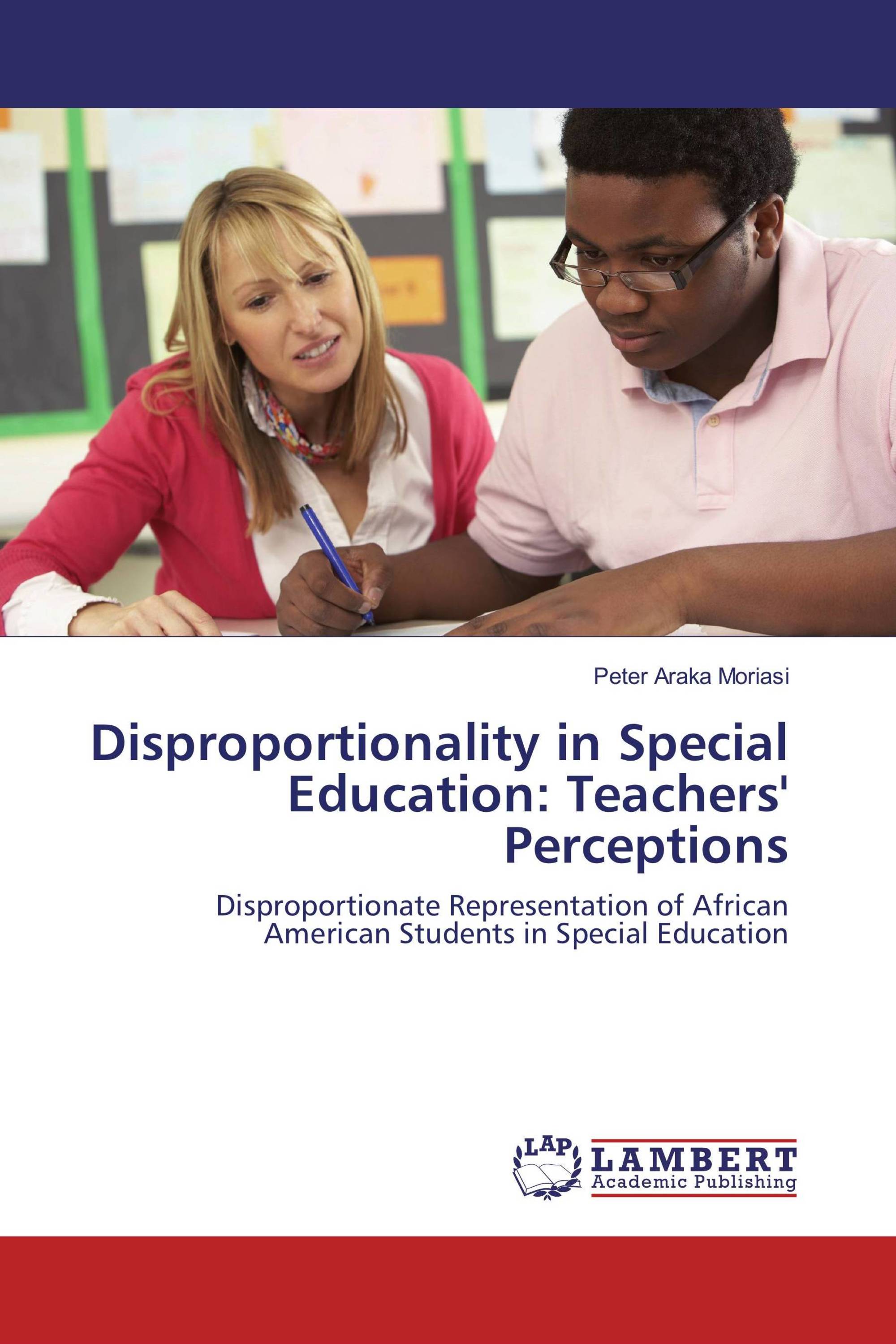 Disproportionality in Special Education: Teachers' Perceptions