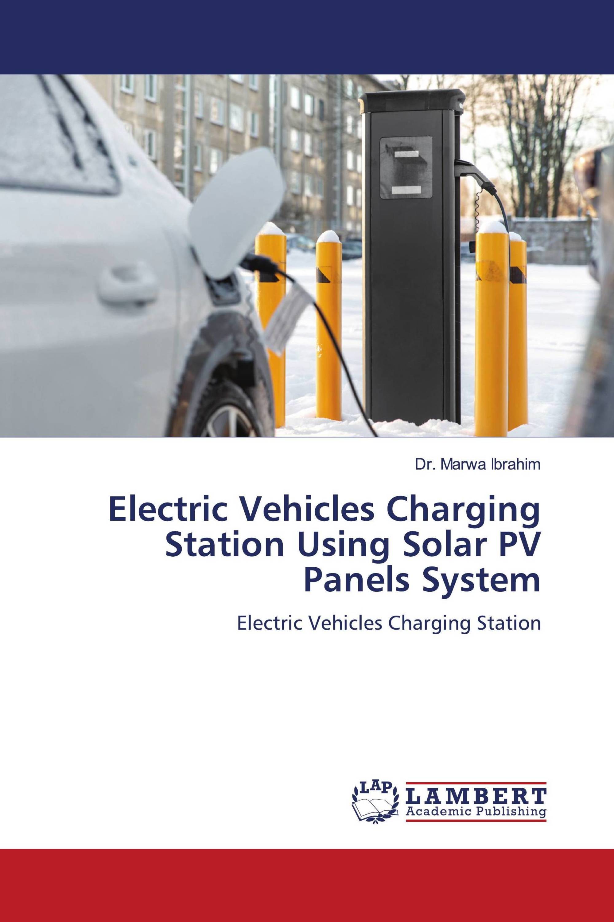 Electric Vehicles Charging Station Using Solar PV Panels System