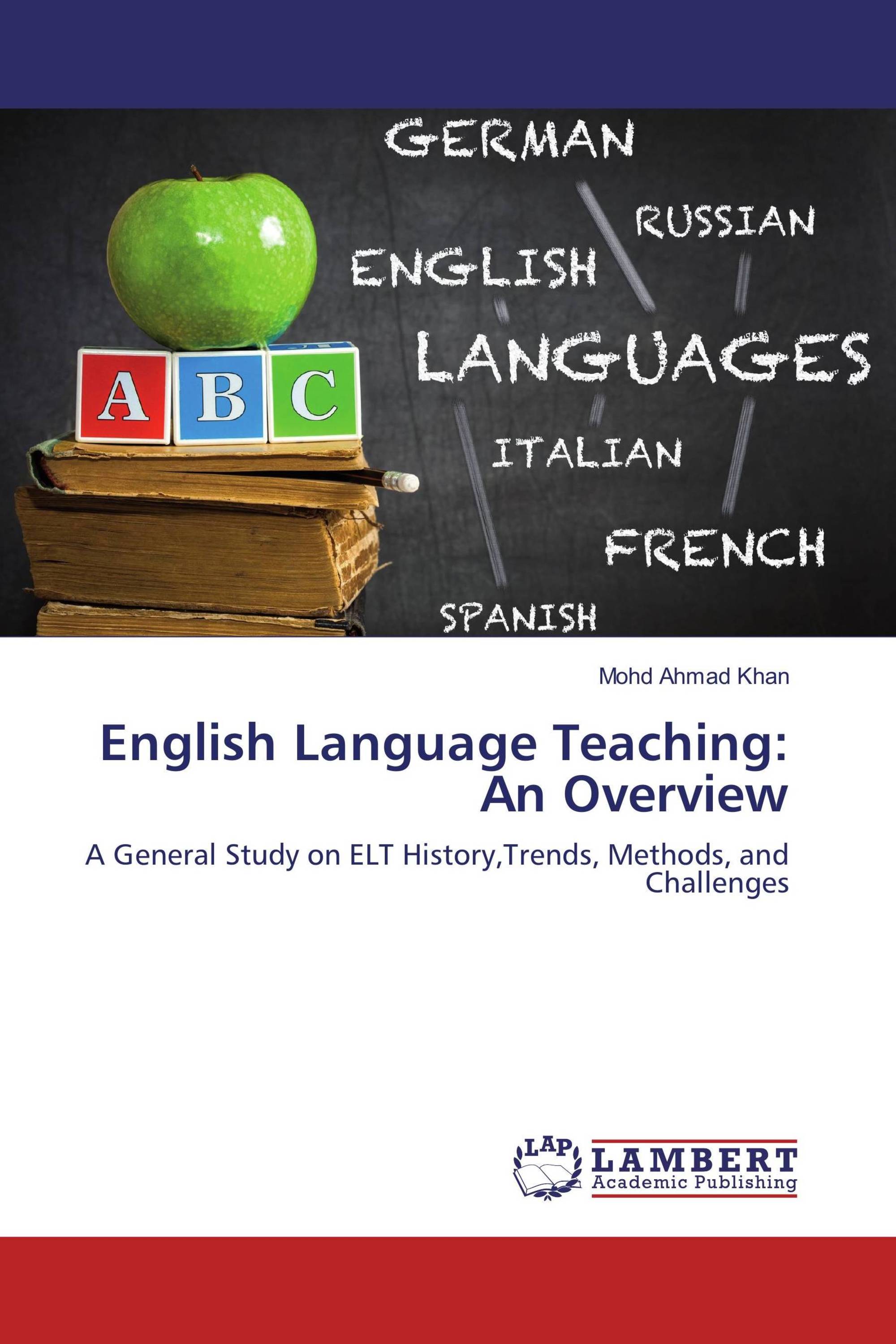 English Language Teaching: An Overview