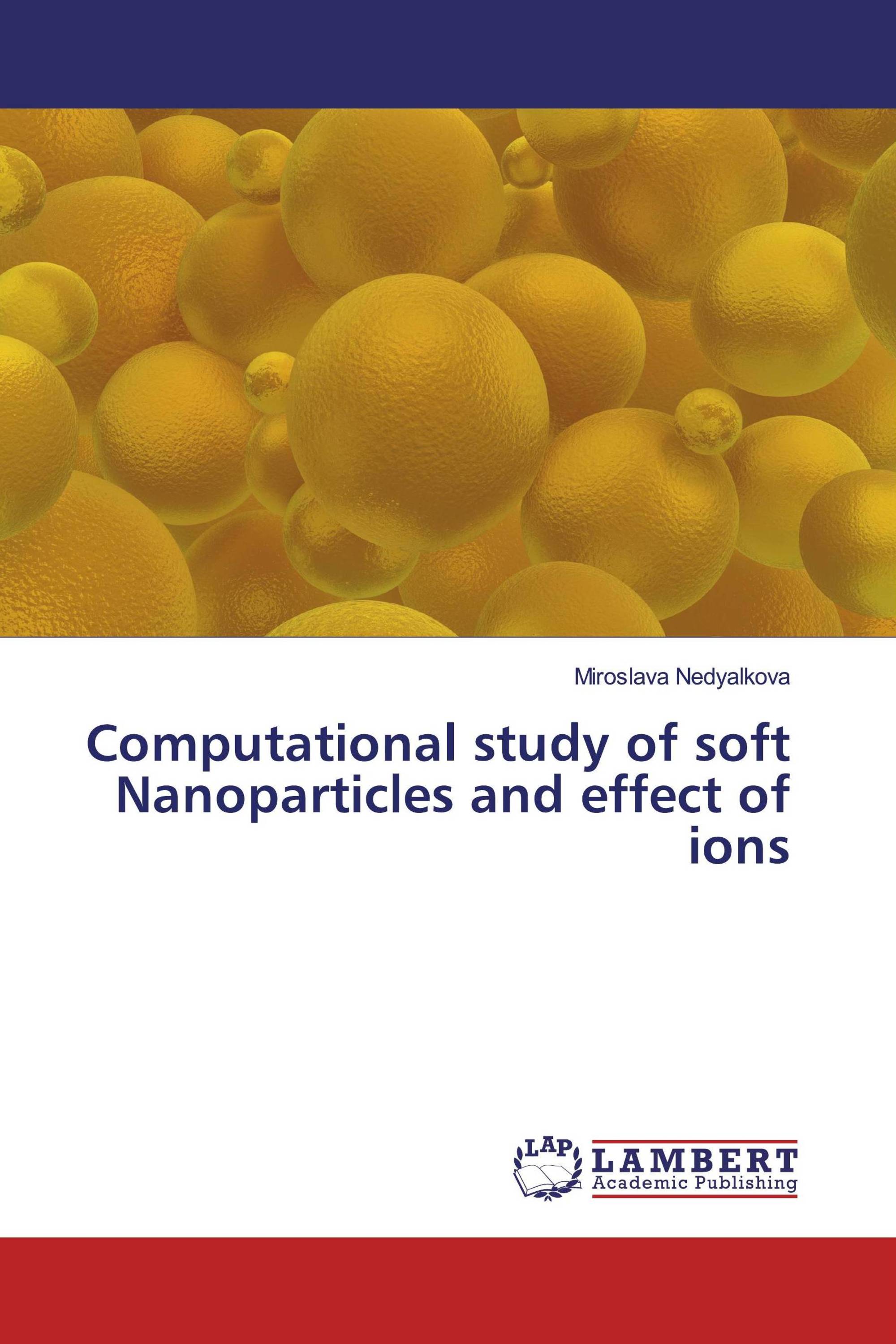 Computational study of soft Nanoparticles and effect of ions