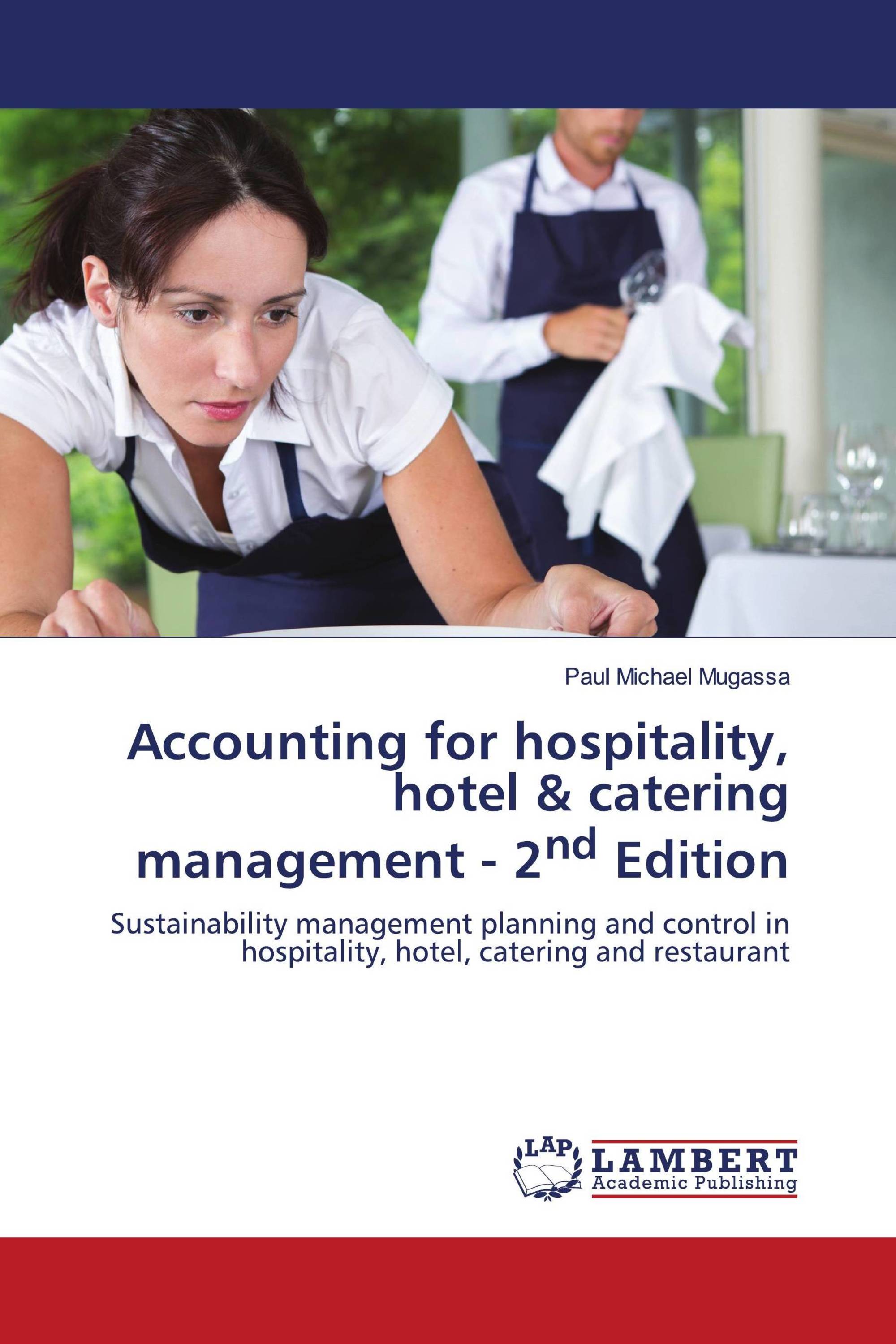 Accounting for hospitality, hotel & catering management - 2nd Edition