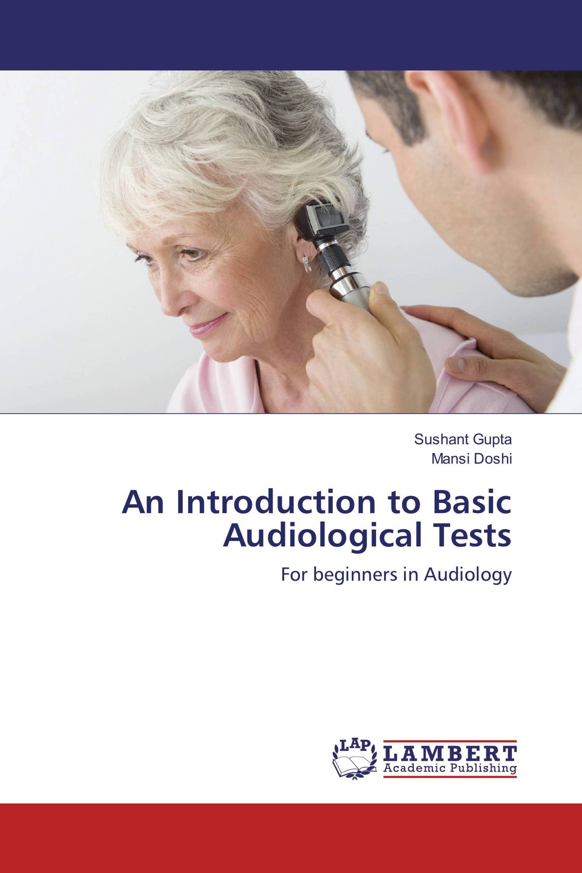 An Introduction to Basic Audiological Tests