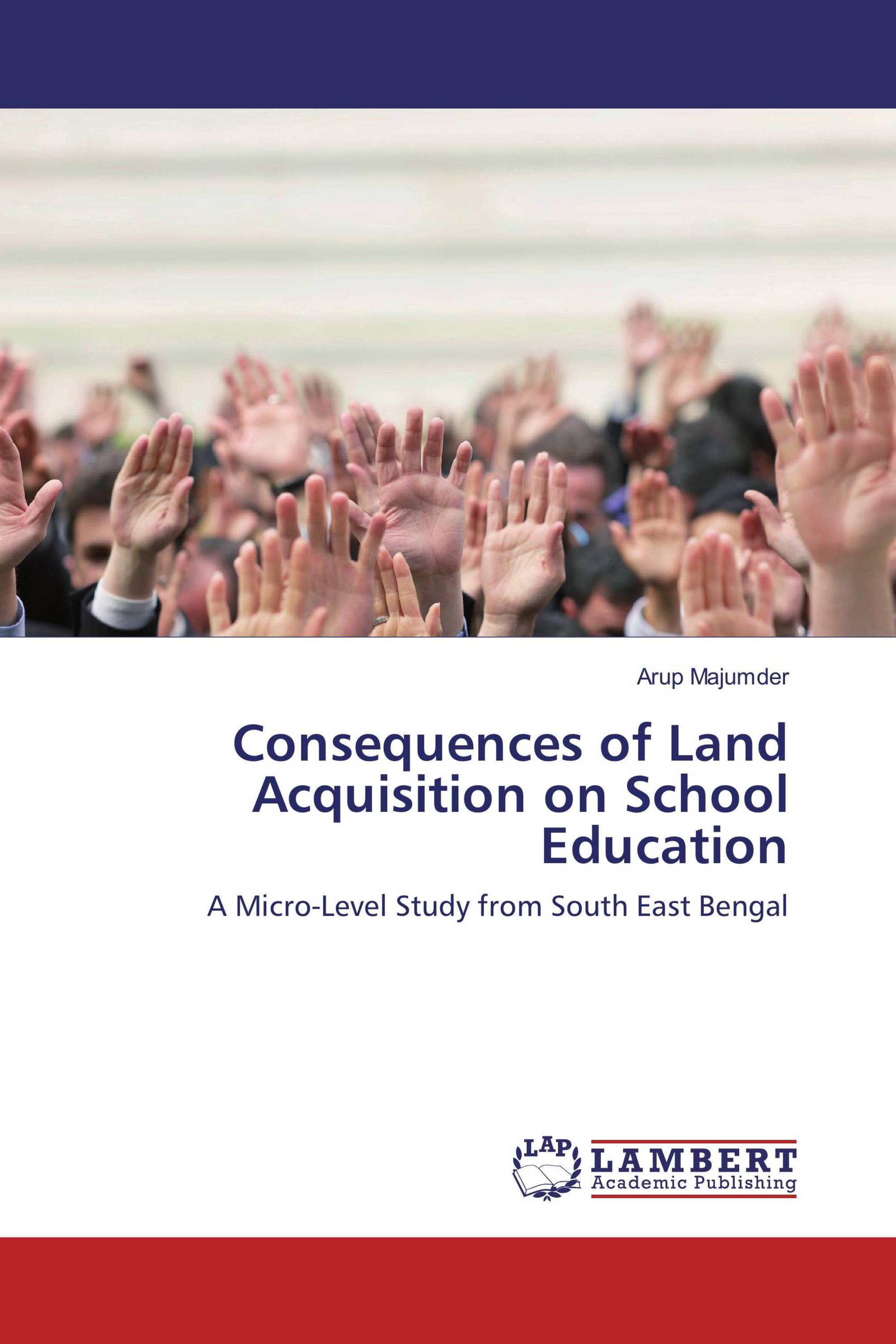 Consequences of Land Acquisition on School Education