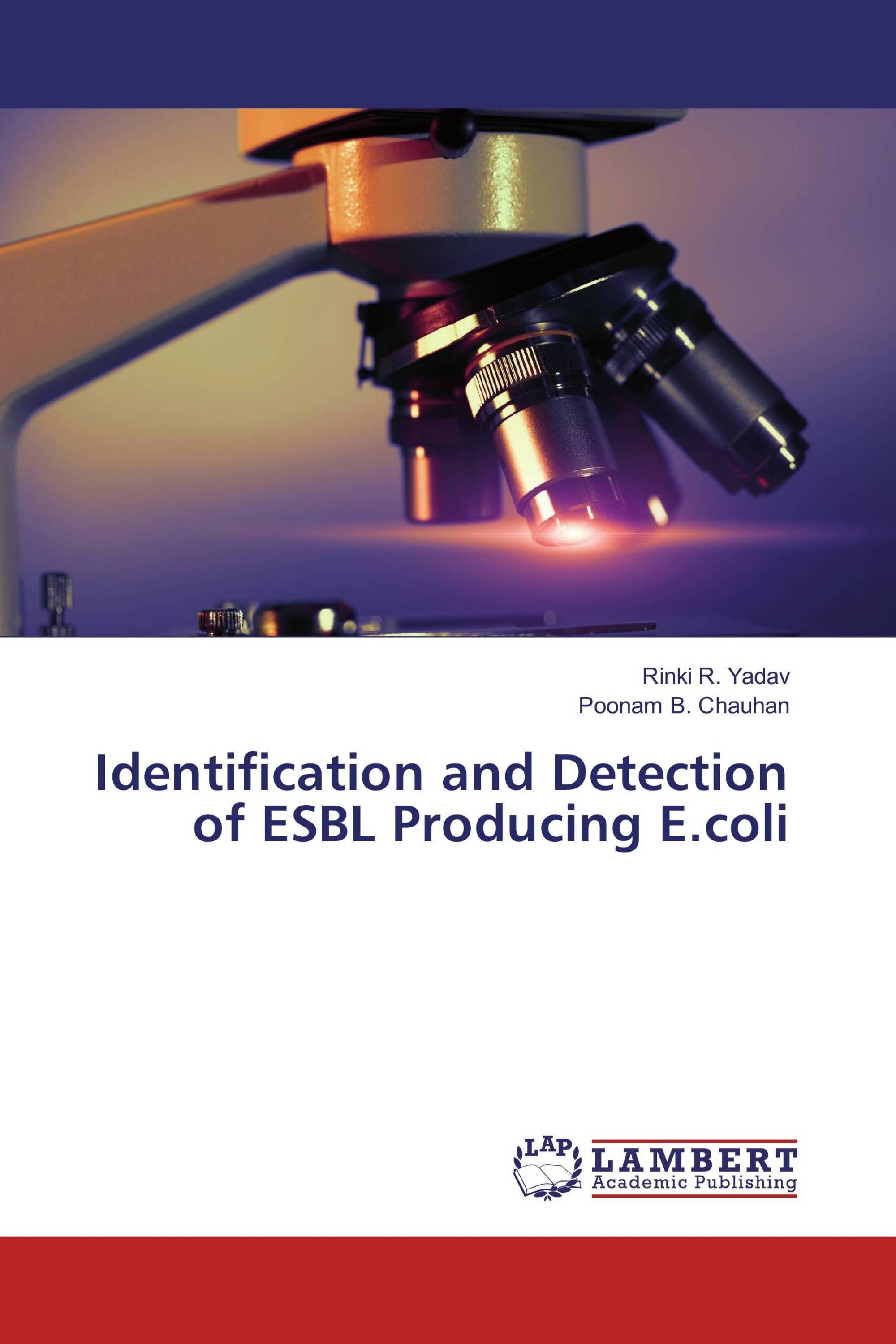 Identification and Detection of ESBL Producing E.coli