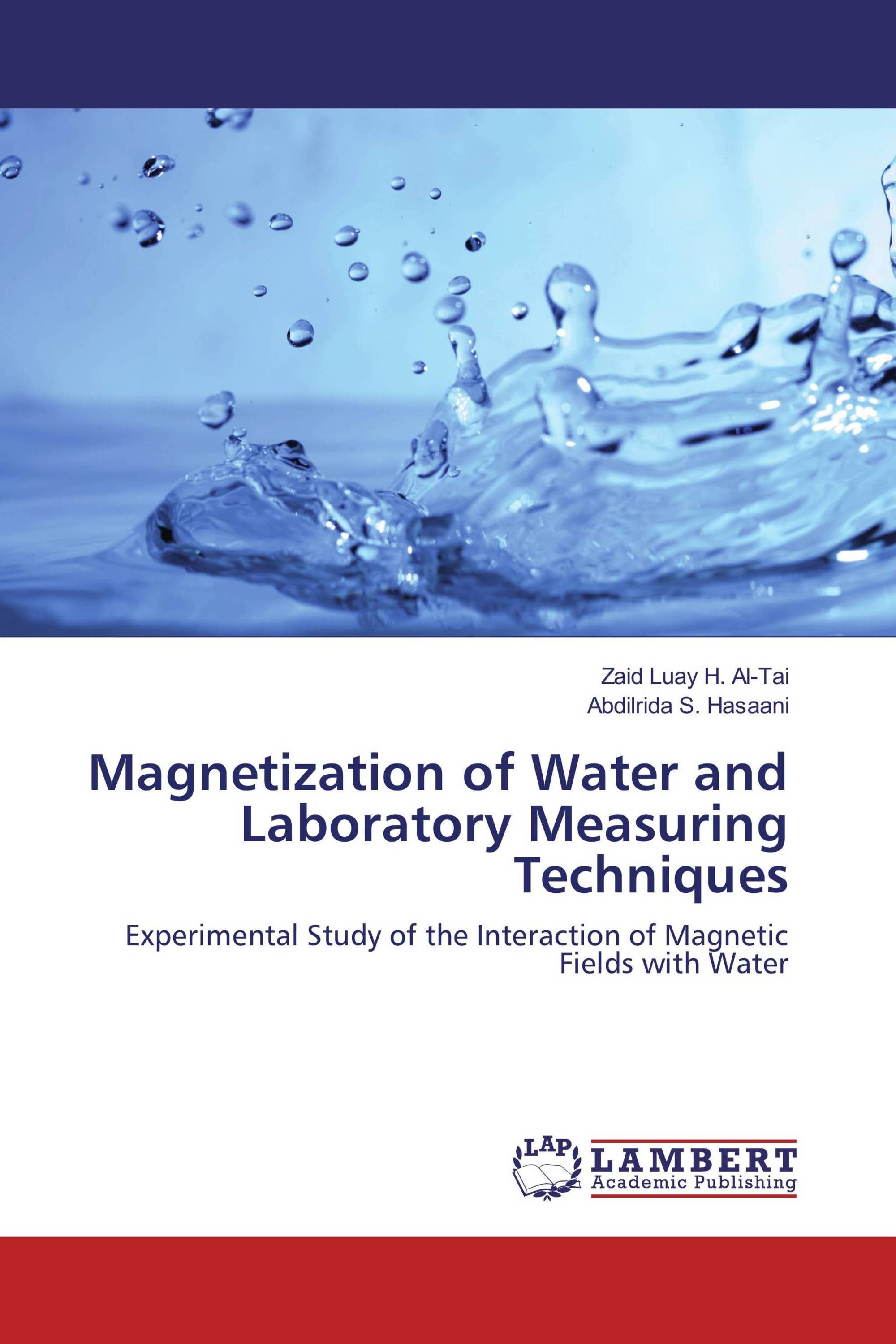 Magnetization of Water and Laboratory Measuring Techniques