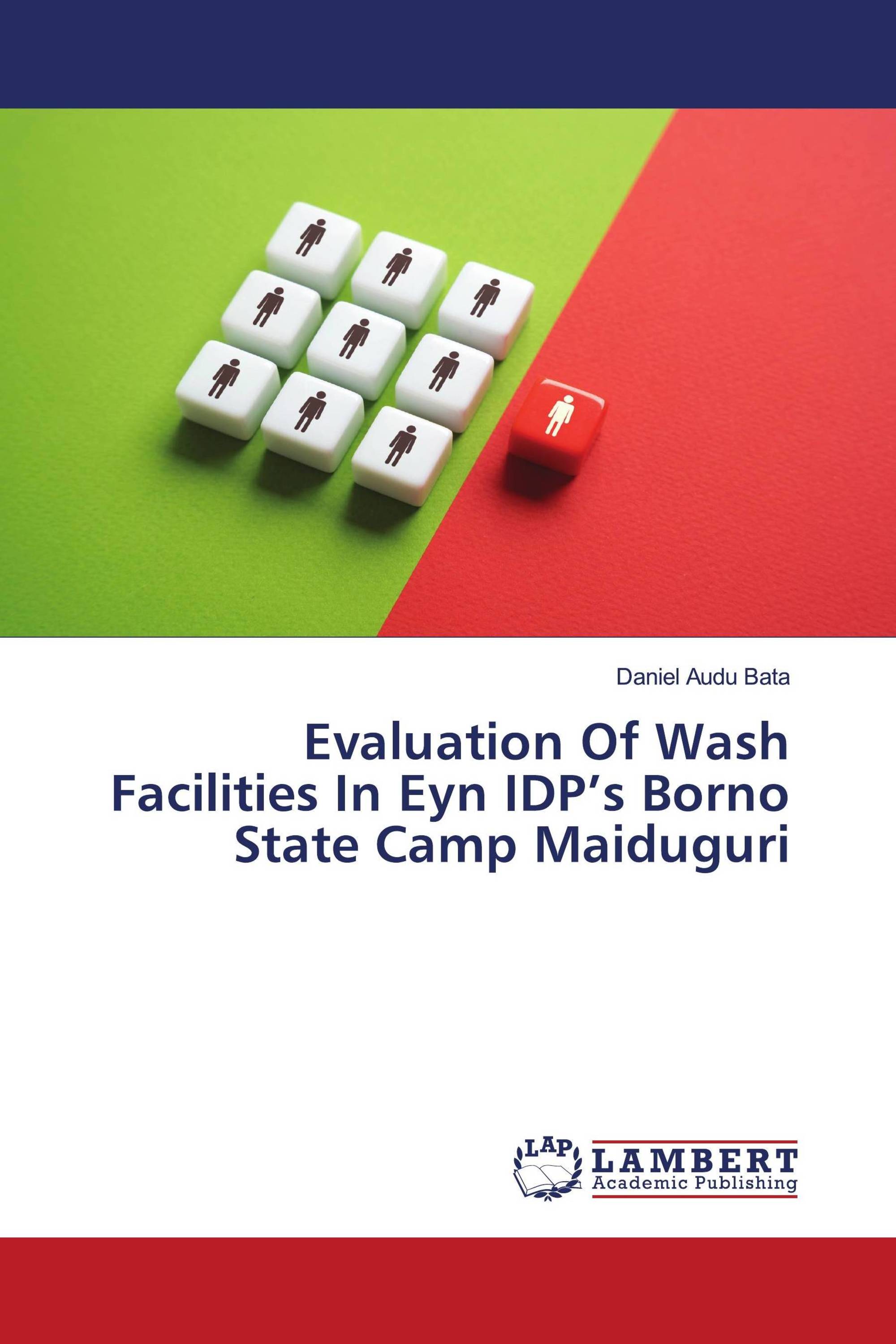 Evaluation Of Wash Facilities In Eyn IDP’s Borno State Camp Maiduguri