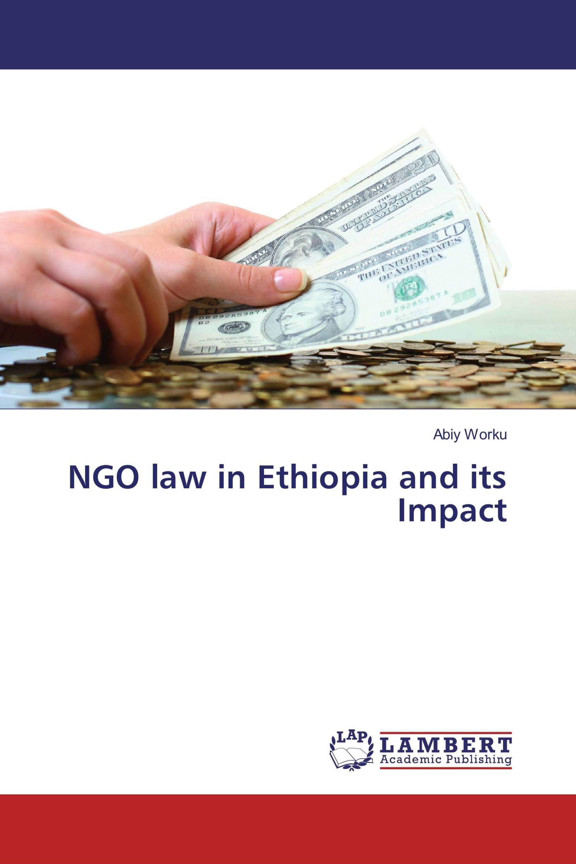 NGO law in Ethiopia and its Impact