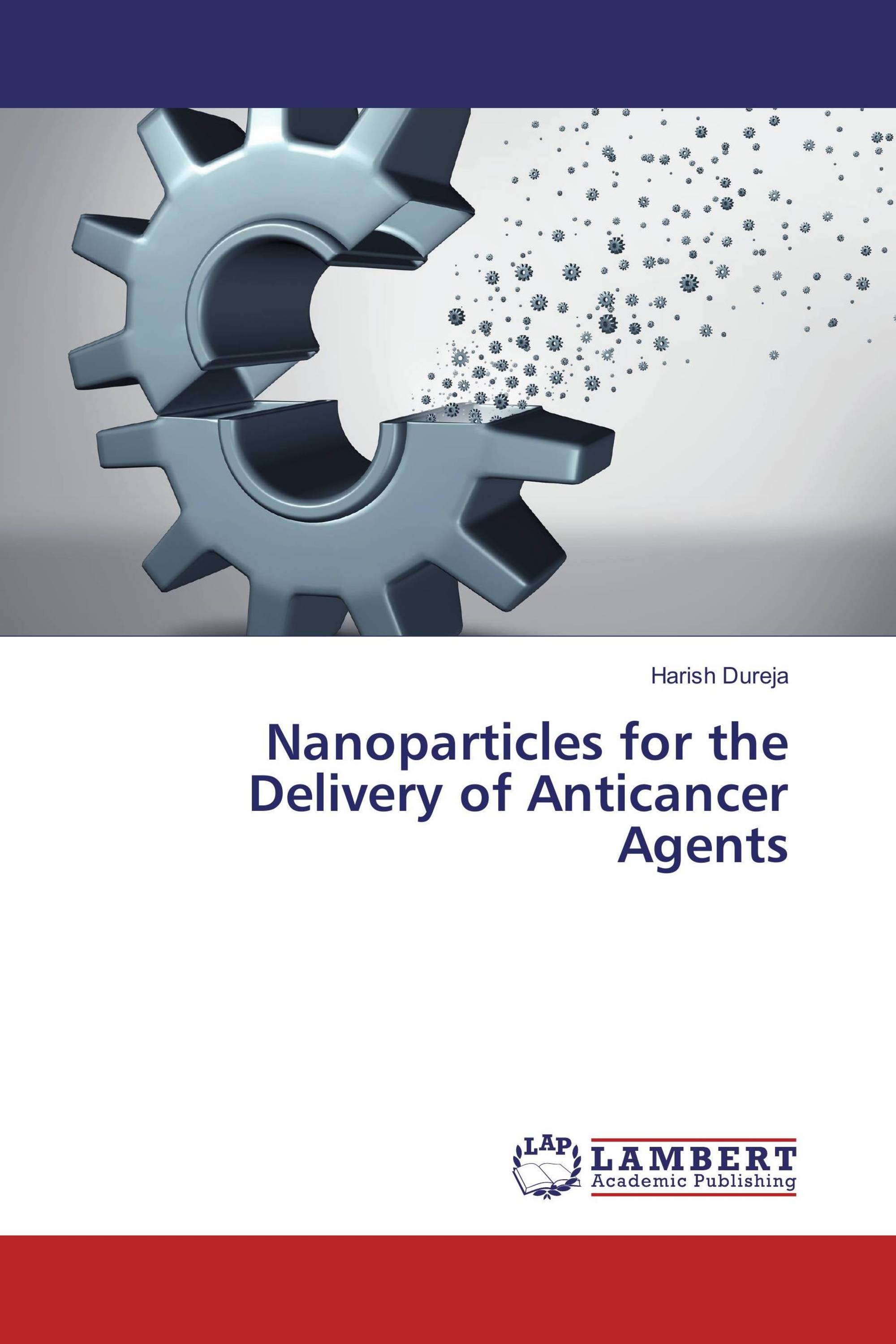 Nanoparticles for the Delivery of Anticancer Agents