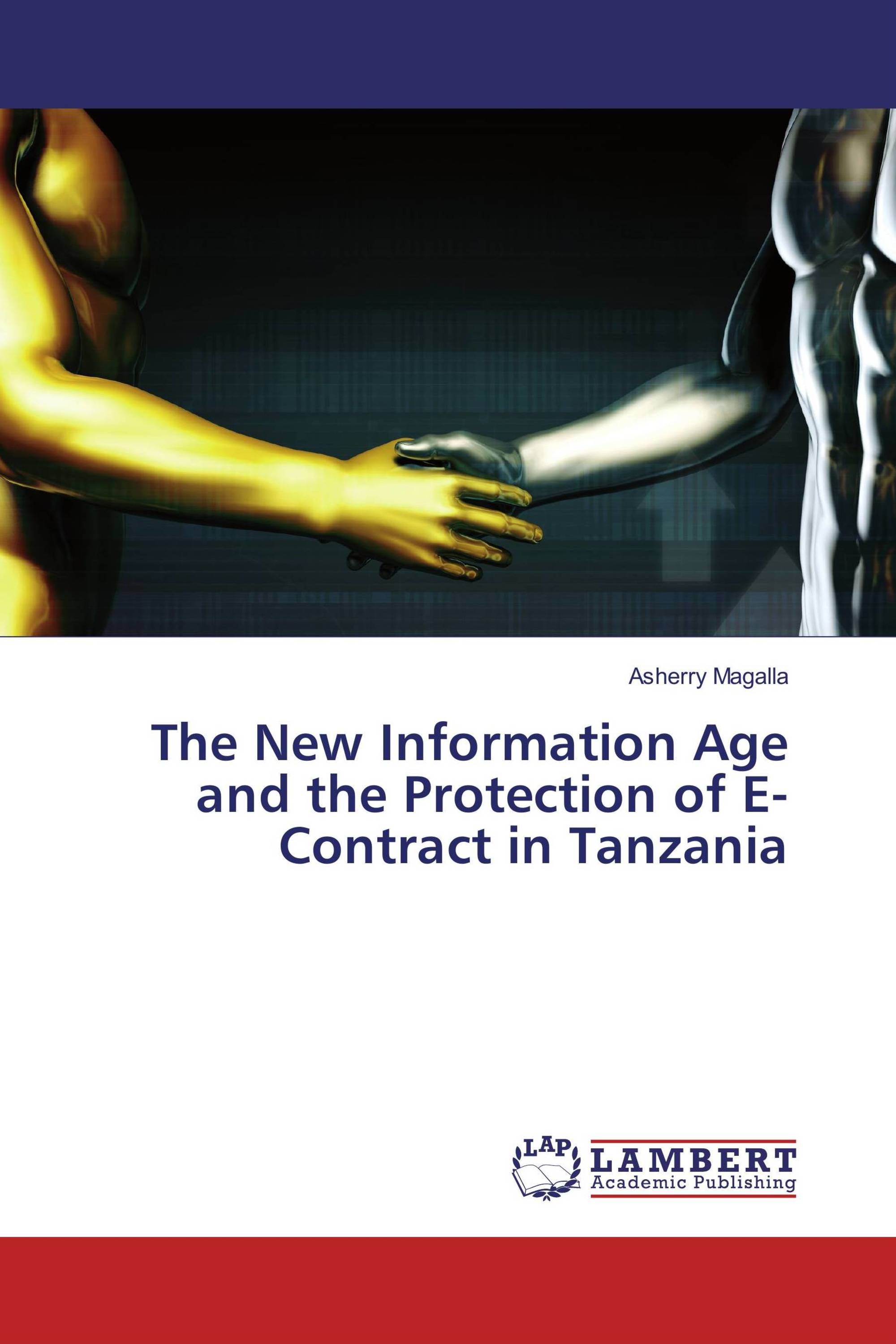 The New Information Age and the Protection of E-Contract in Tanzania