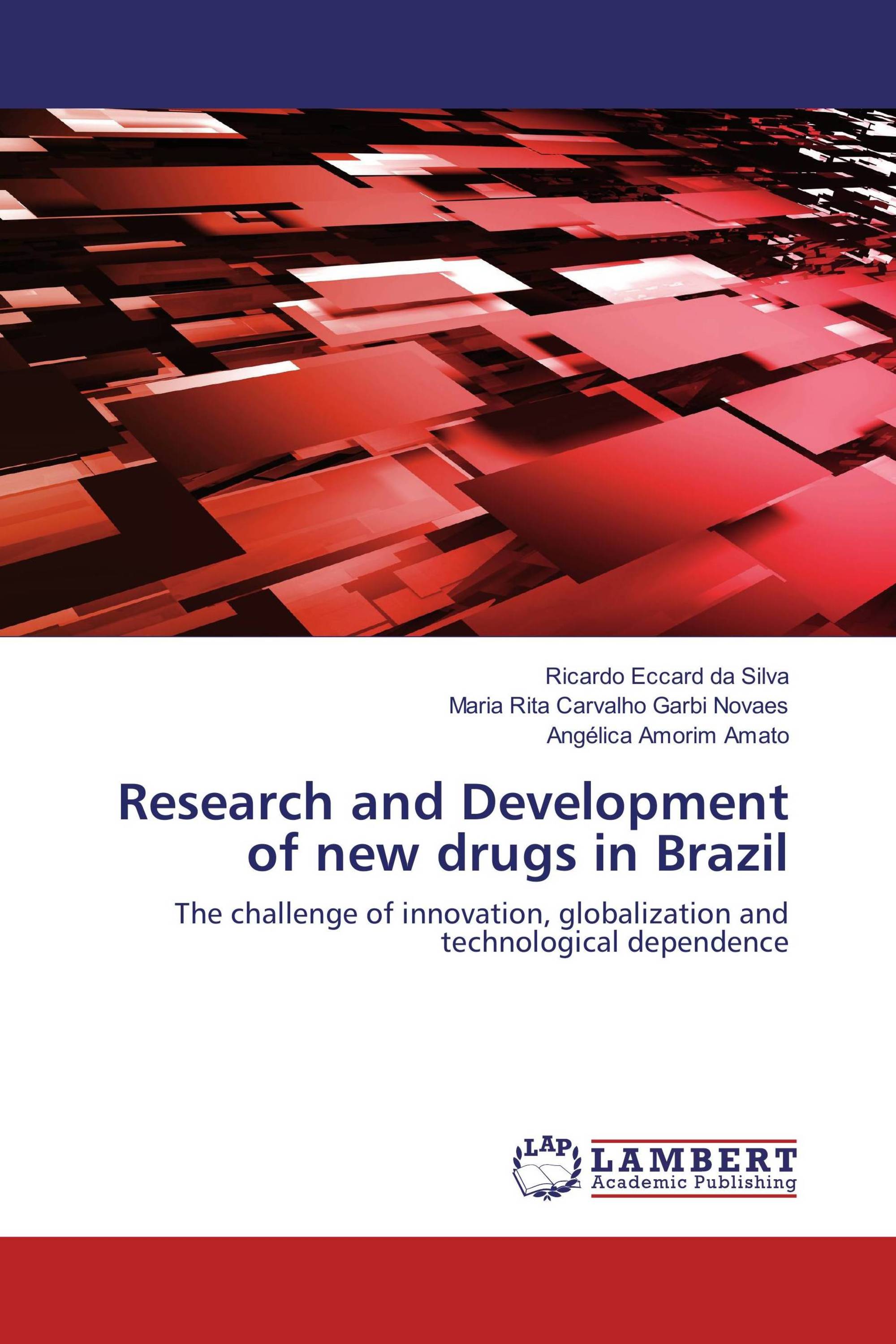 Research and Development of new drugs in Brazil