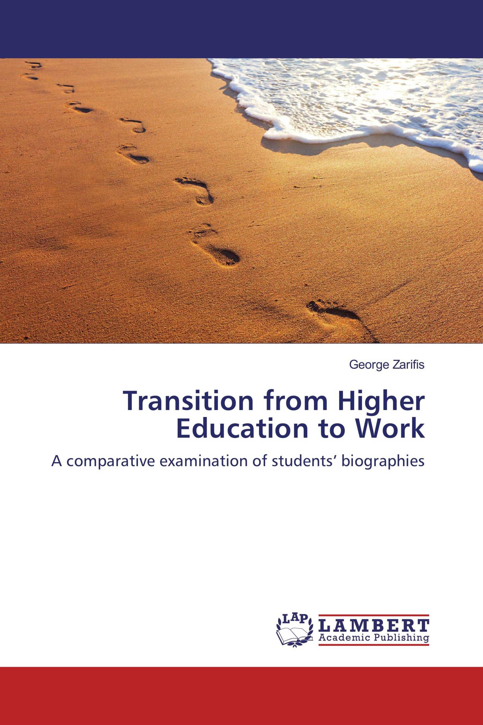 Transition from Higher Education to Work