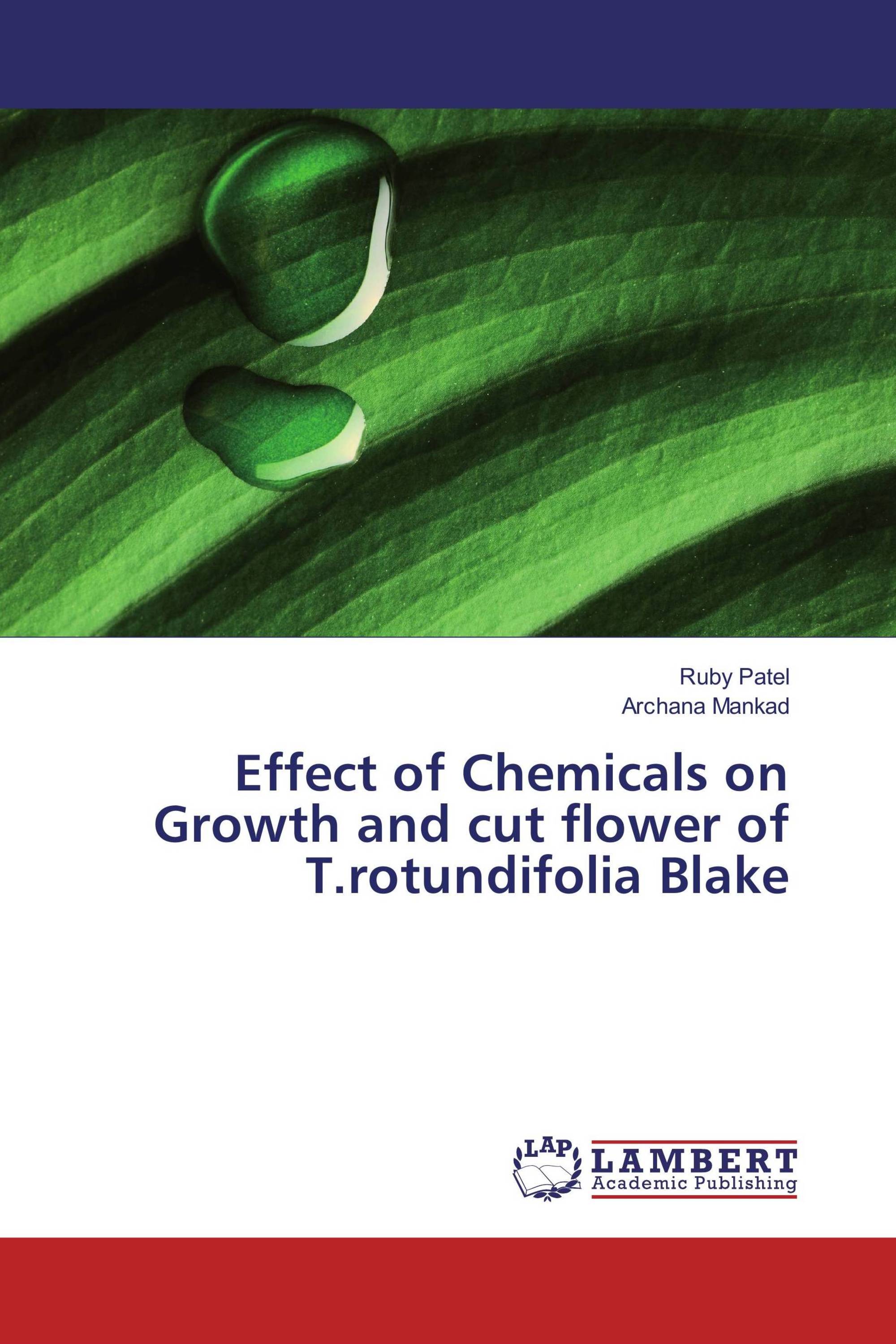 Effect of Chemicals on Growth and cut flower of T.rotundifolia Blake