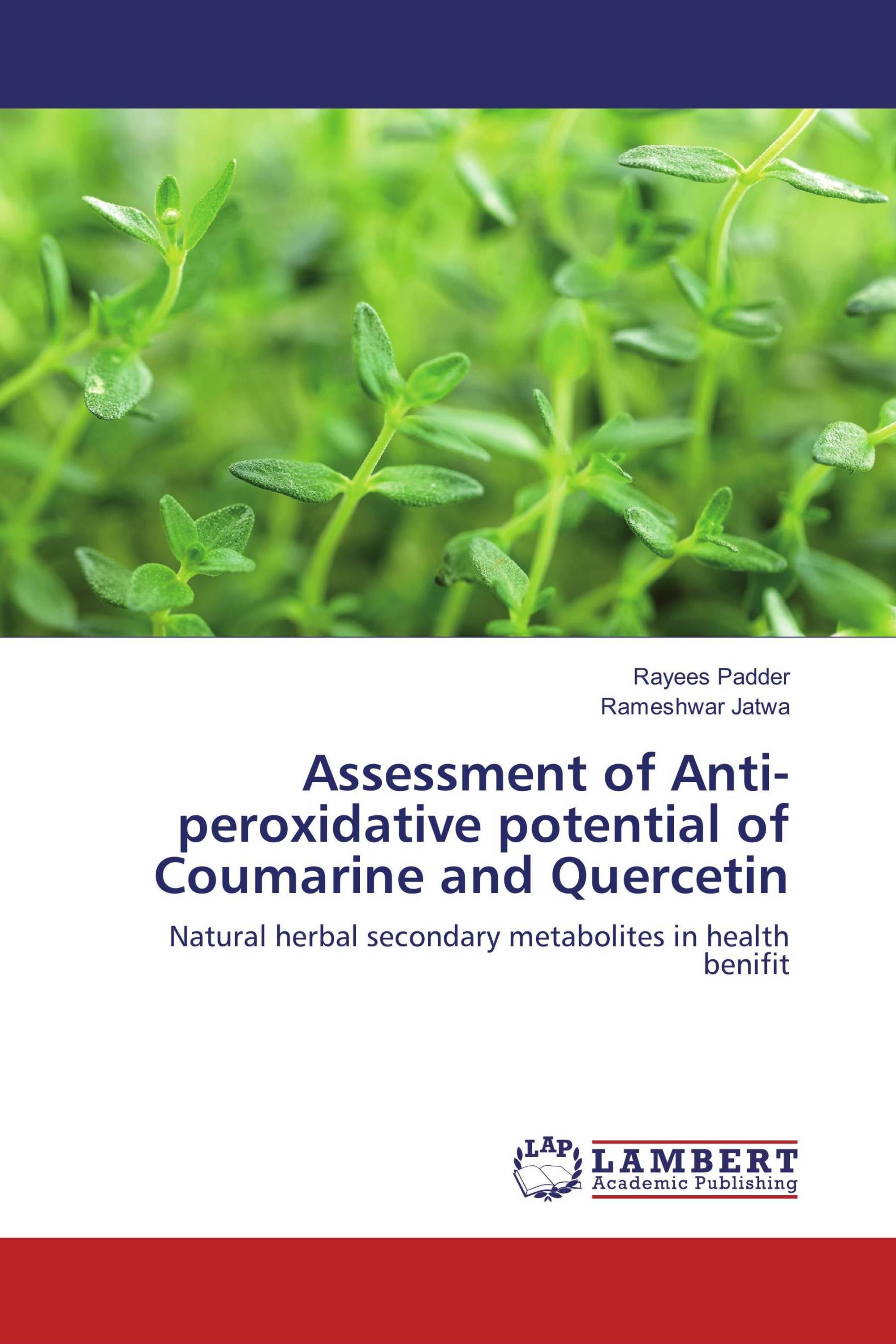 Assessment of Anti-peroxidative potential of Coumarine and Quercetin