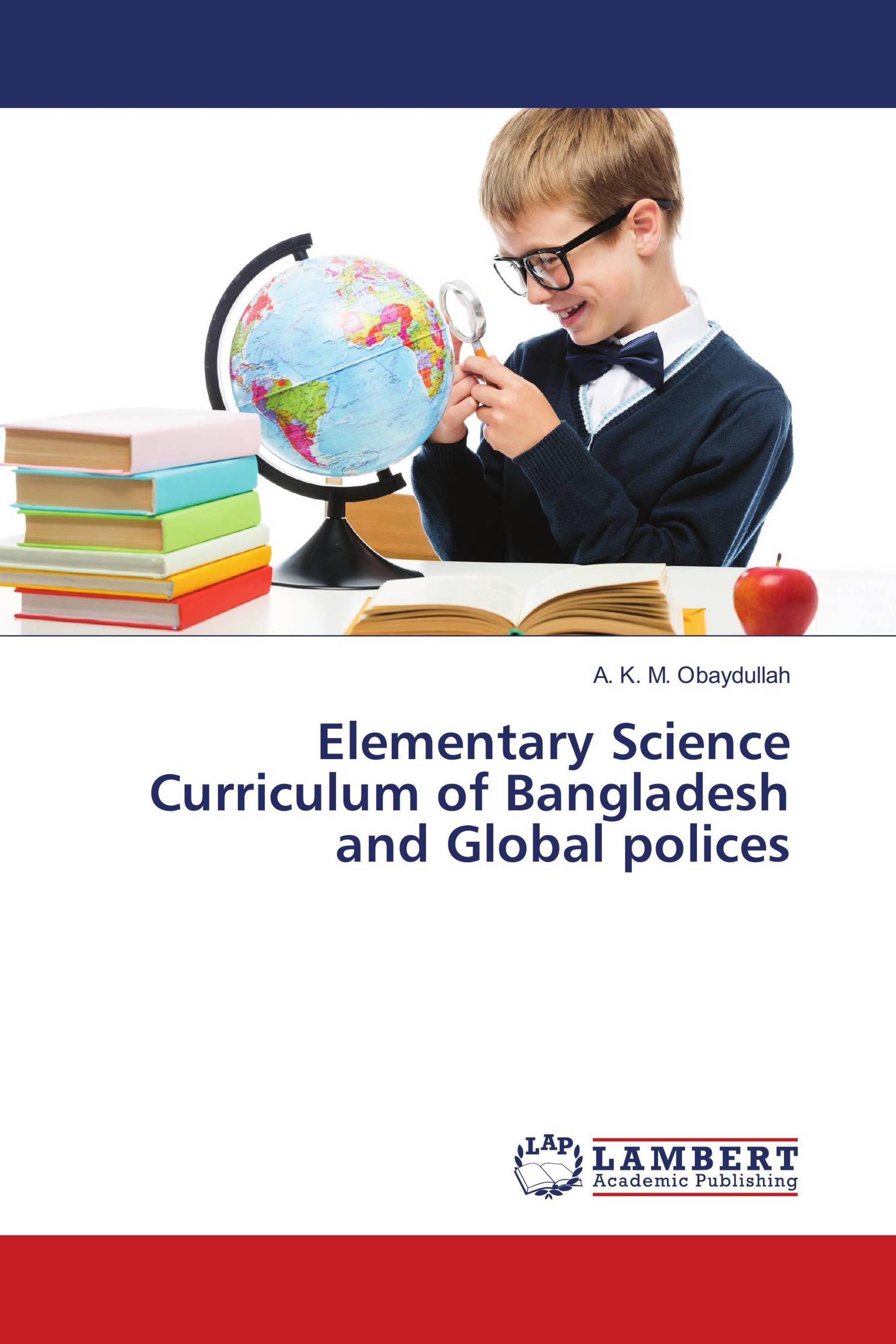 Elementary Science Curriculum of Bangladesh and Global polices