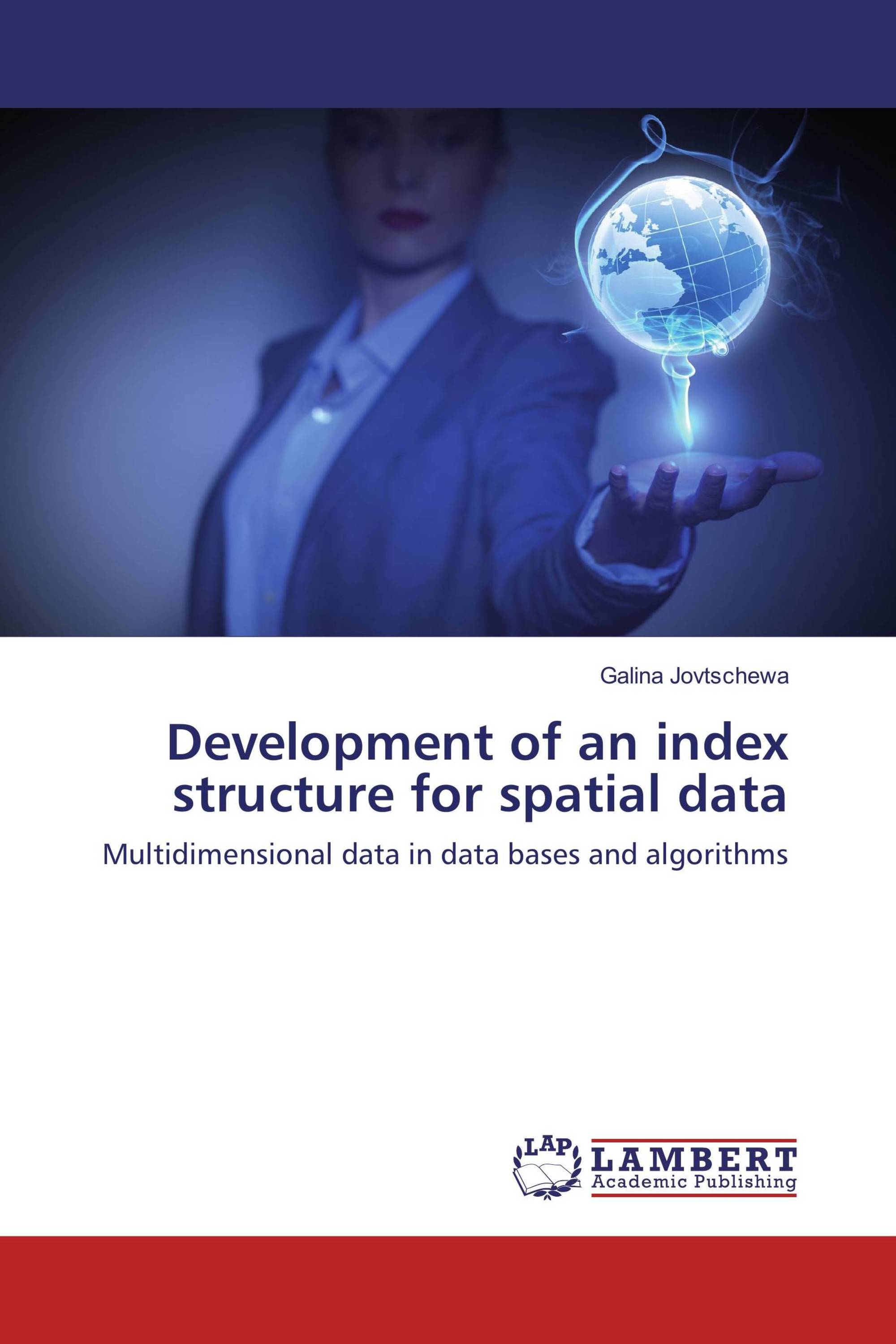 Development of an index structure for spatial data