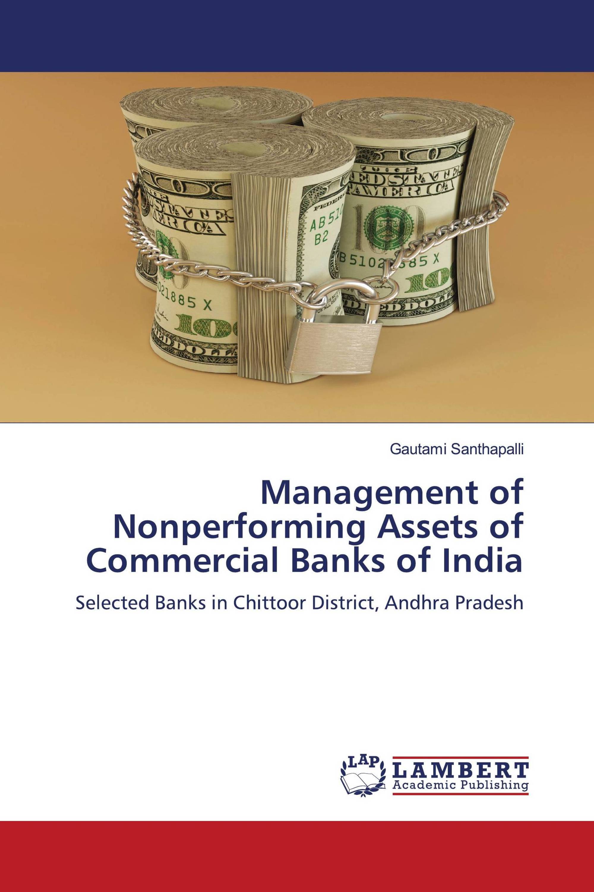 Management of Nonperforming Assets of Commercial Banks of India