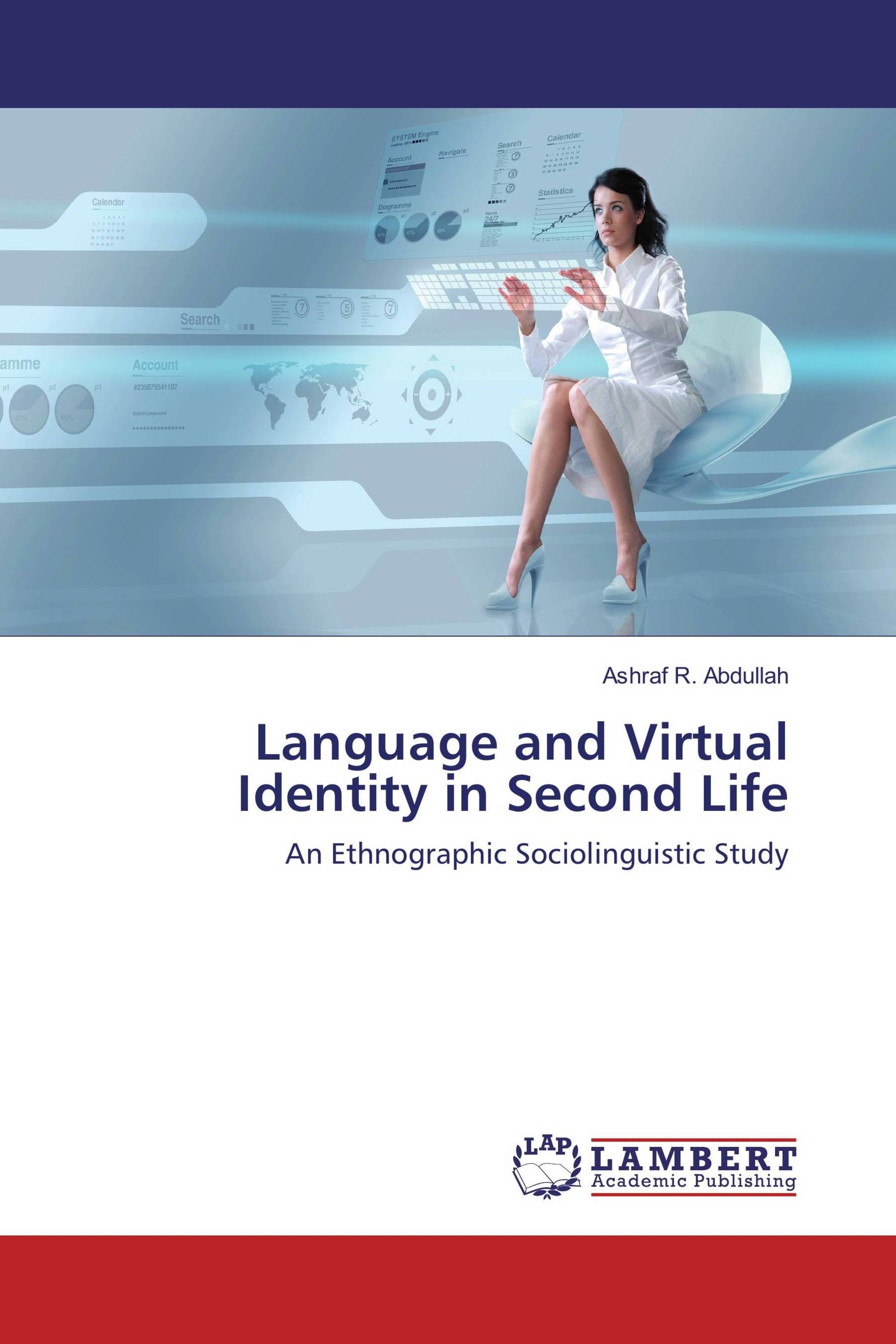 Language and Virtual Identity in Second Life