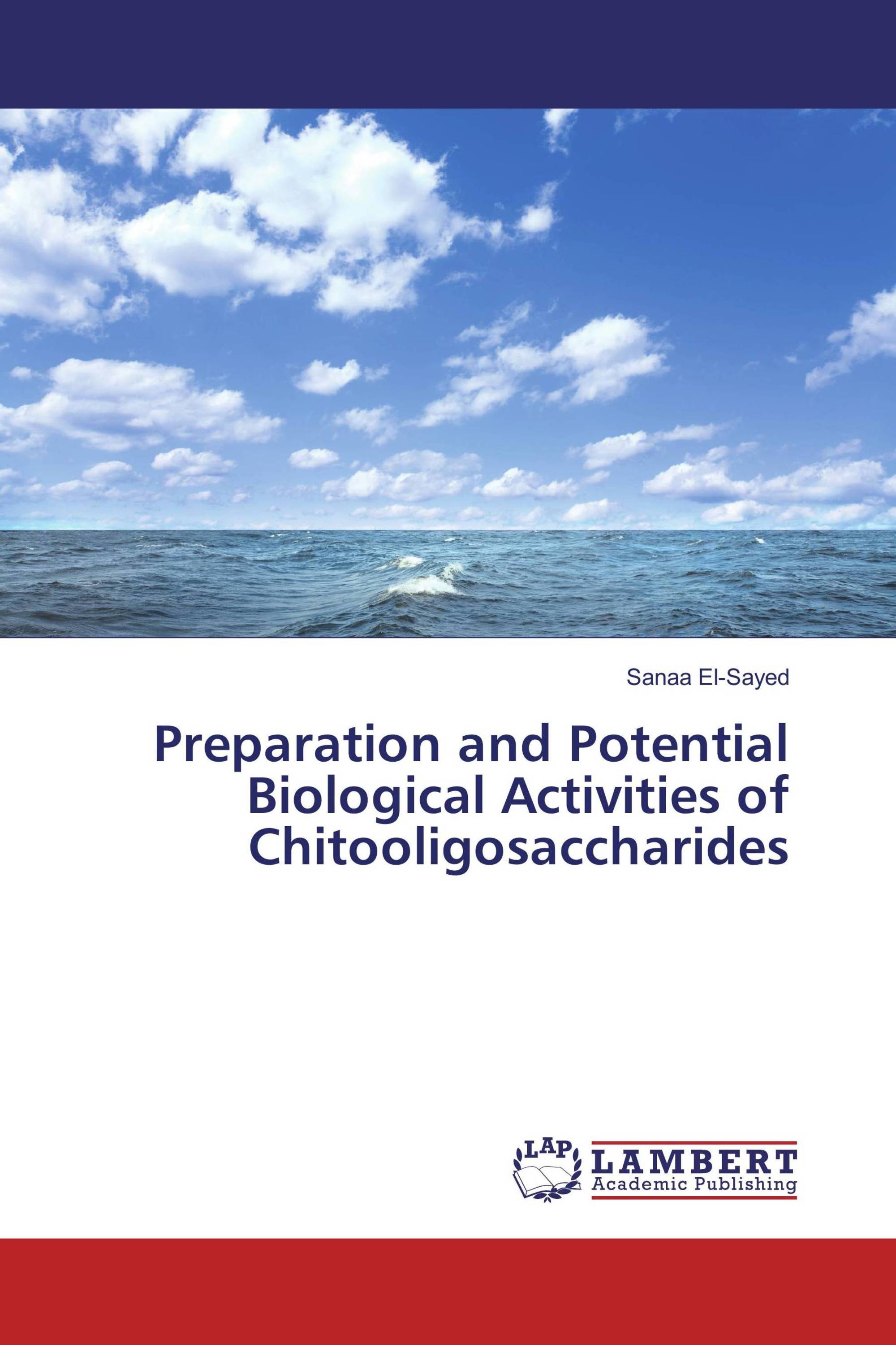 Preparation and Potential Biological Activities of Chitooligosaccharides