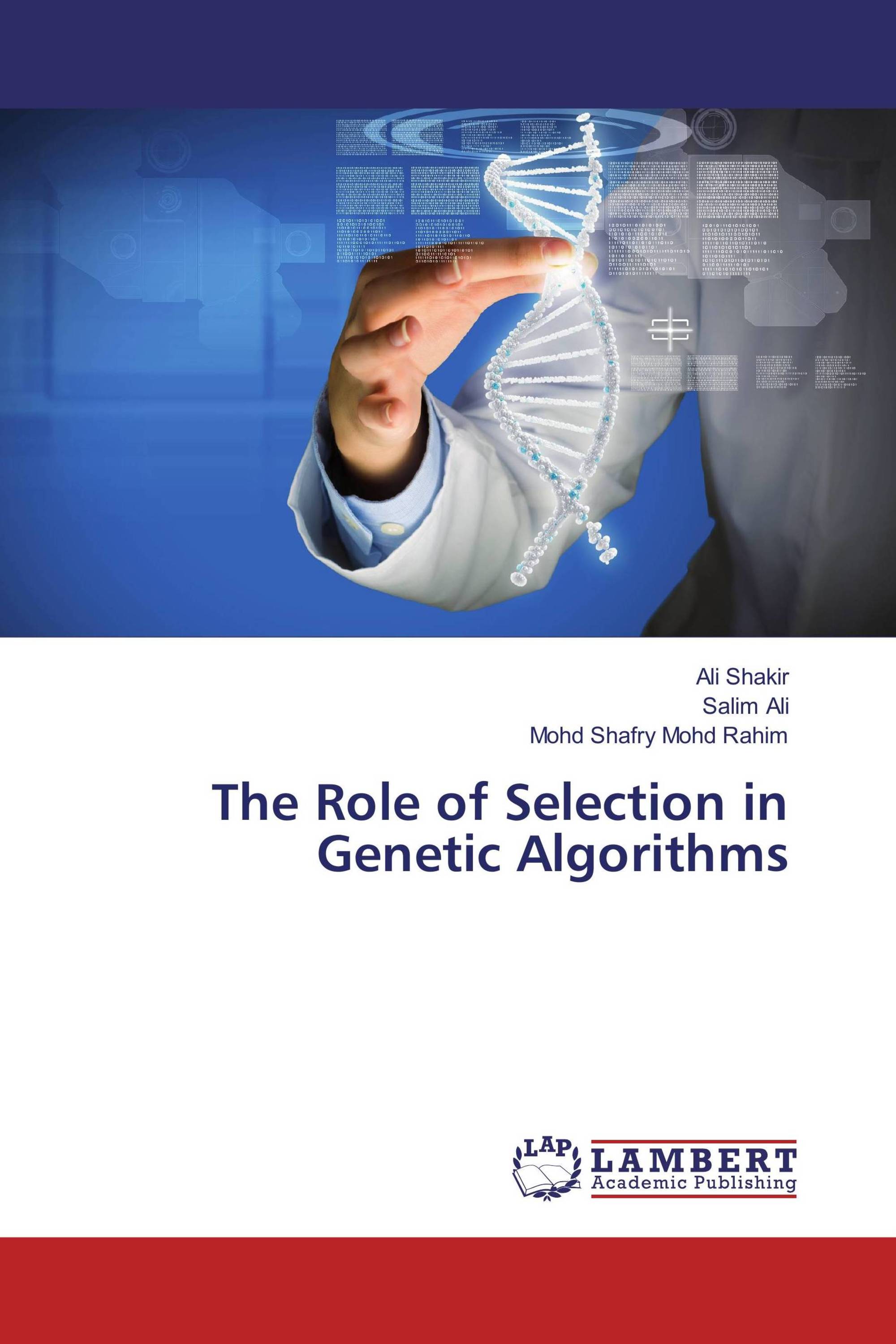 The Role of Selection in Genetic Algorithms