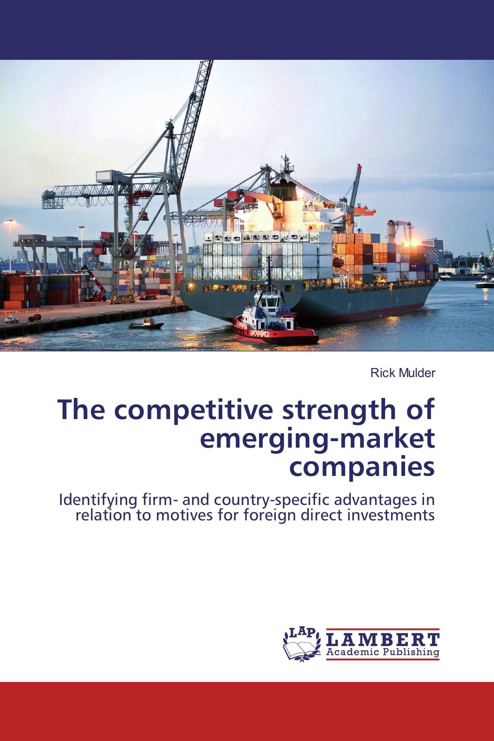 The competitive strength of emerging-market companies