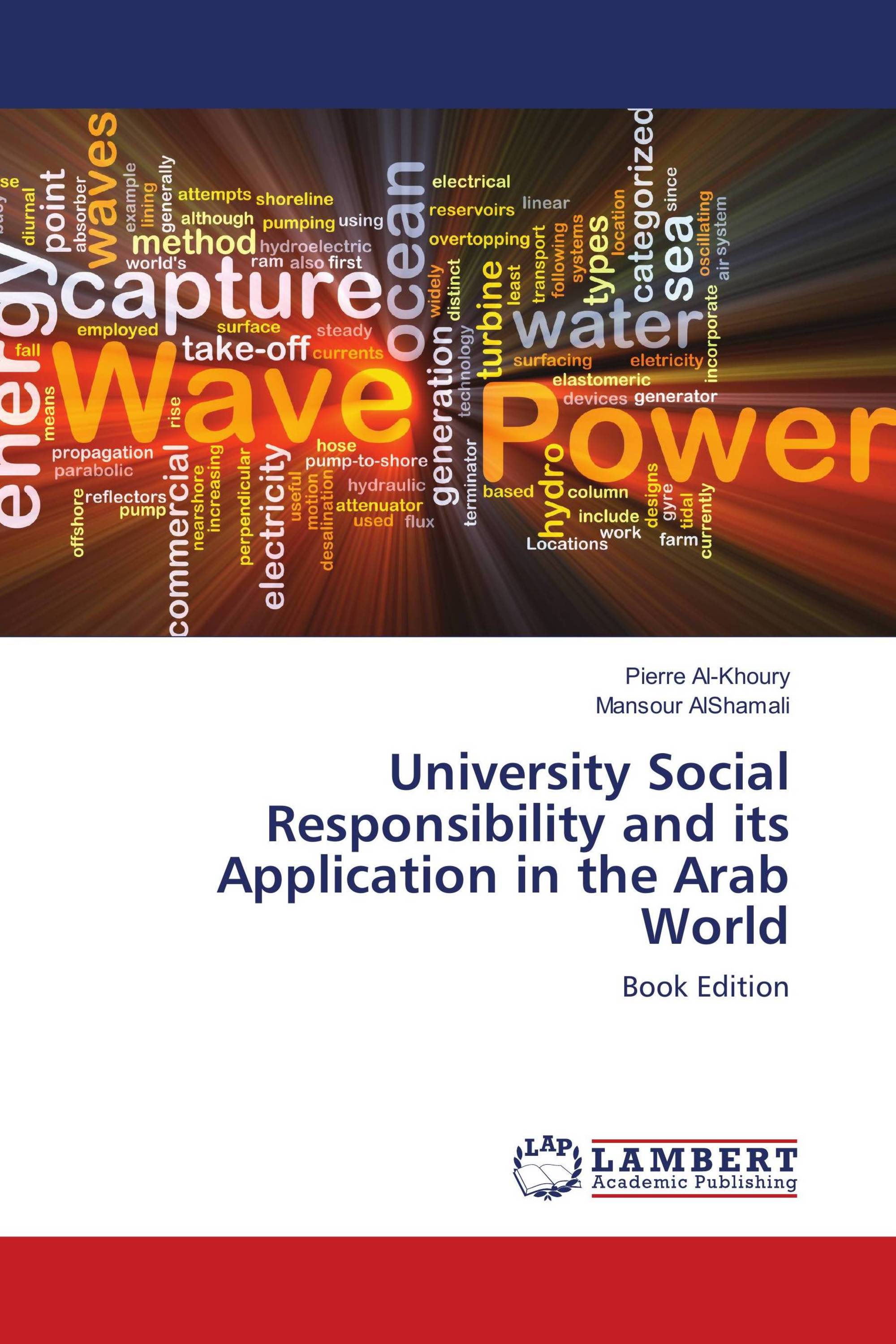 University Social Responsibility and its Application in the Arab World