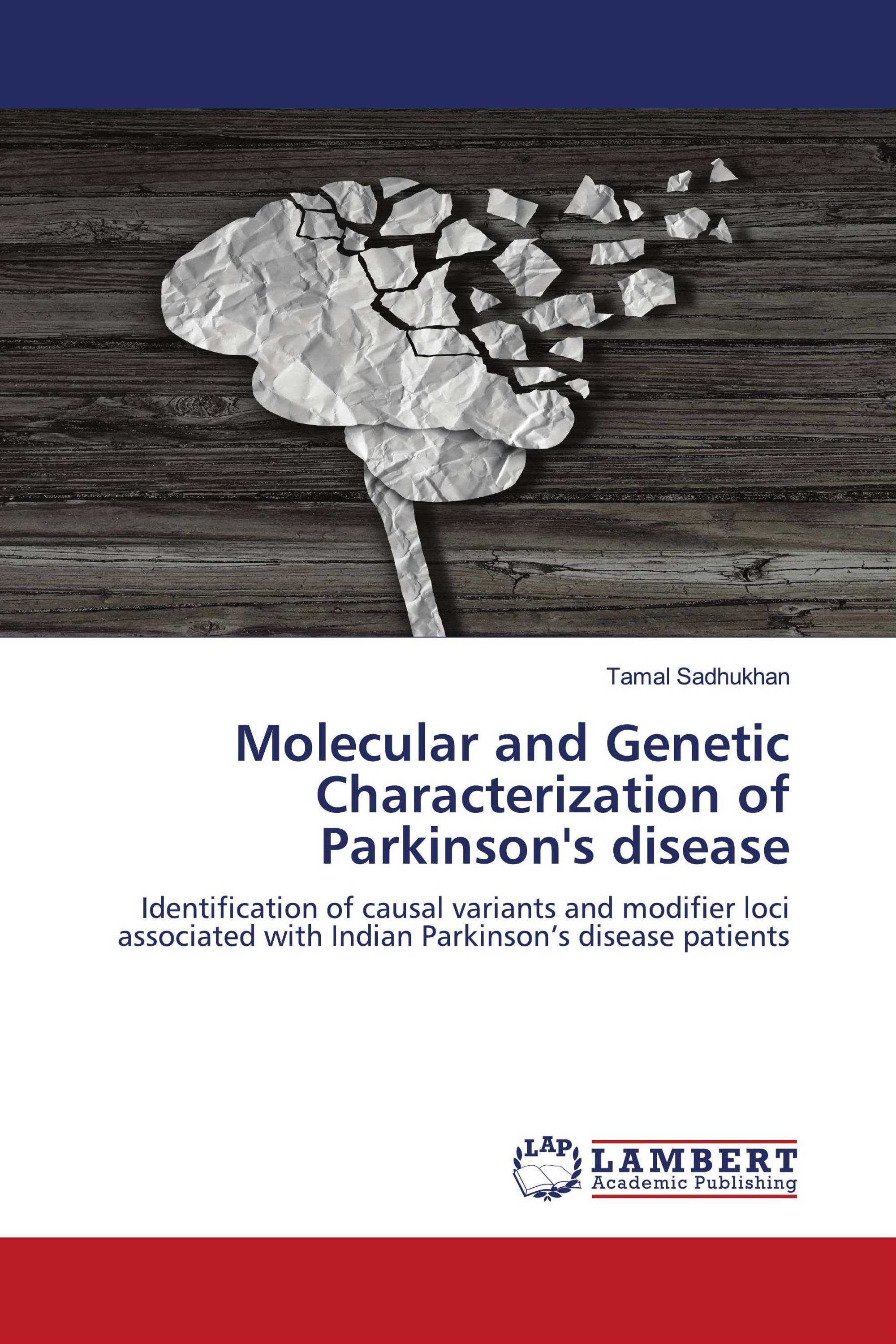 Molecular and Genetic Characterization of Parkinson's disease